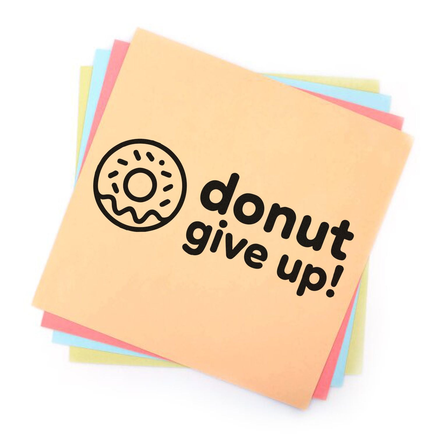 Donut give up! rubber stamp design with donut icon, ideal for motivational crafting and stationery.