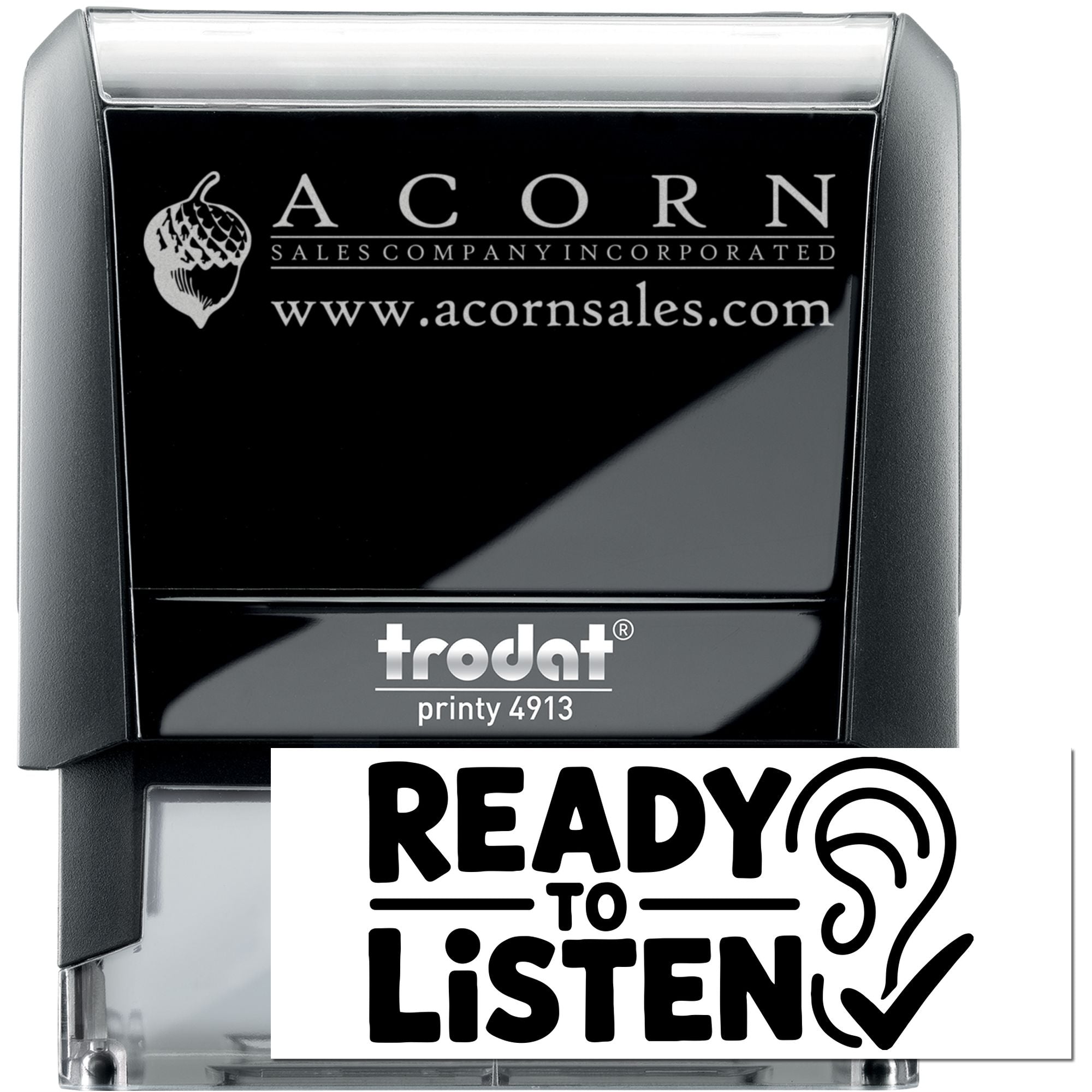 Trodat Printy 4913 custom rubber stamp with Acorn Sales logo and Ready to Listen imprint for business branding.