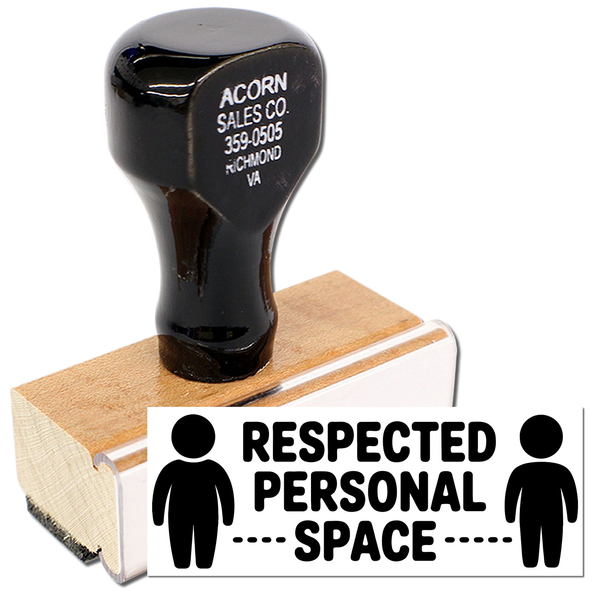 Custom rubber stamp with Respected Personal Space social distancing message on wood handle stamp block.
