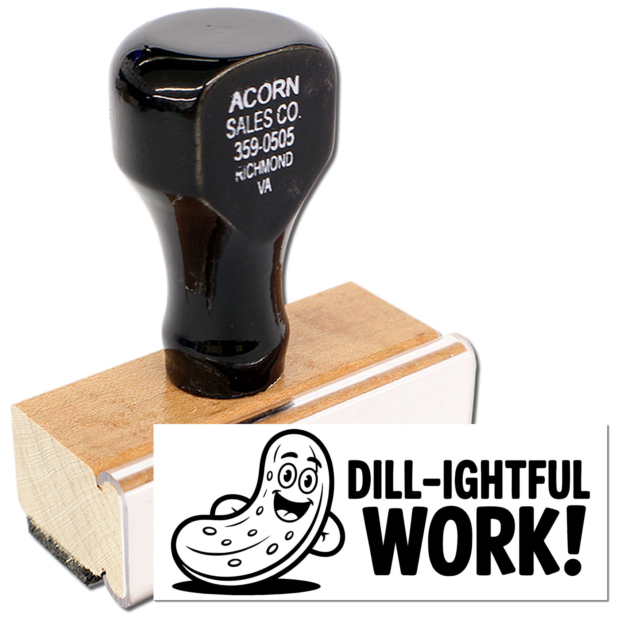 Custom rubber stamp with Dill-ightful Work! pickle design, ideal for business branding and packaging.