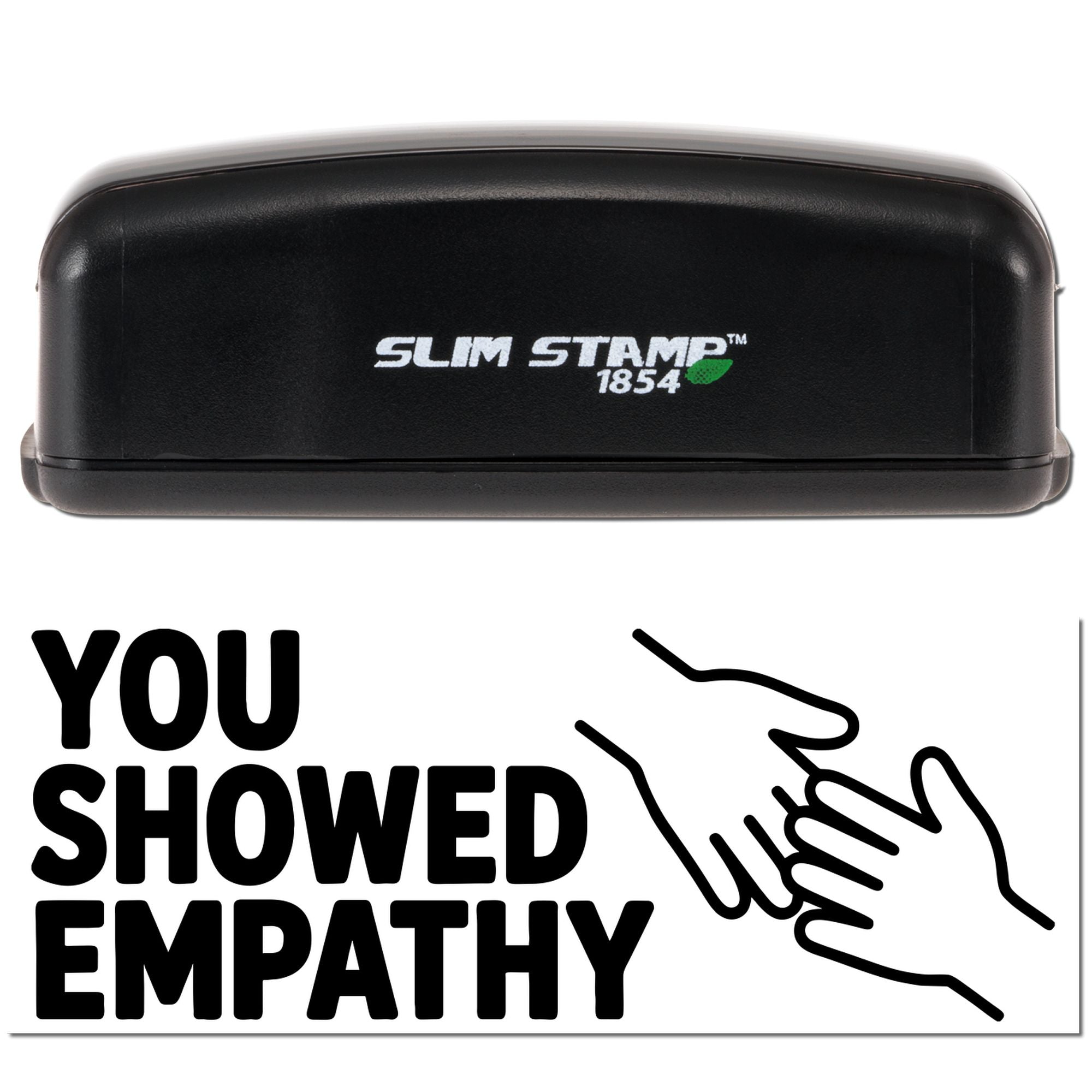 Slim Stamp 1854 rubber stamp with You showed empathy message and handshake icon for recognition and appreciation.