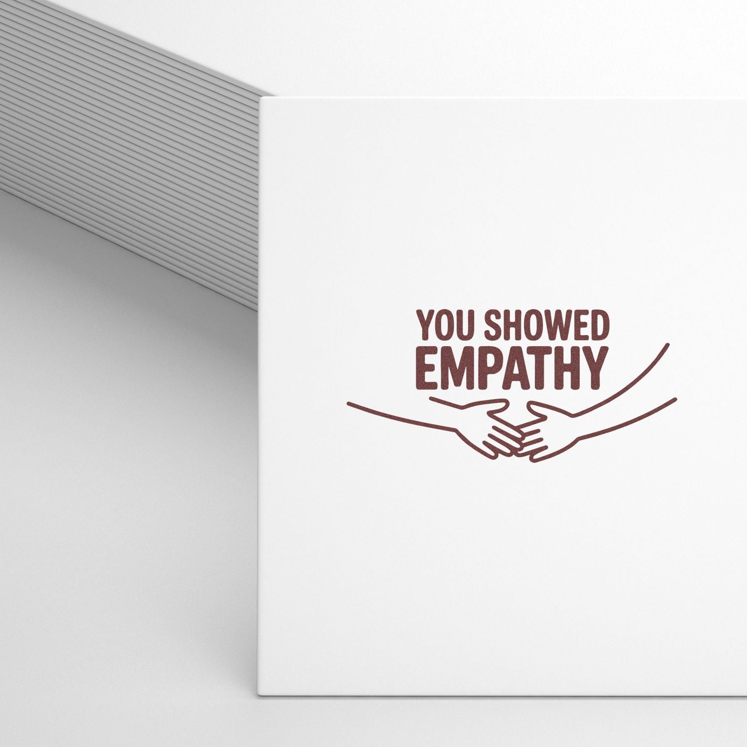 Rubber stamp design reading You Showed Empathy with handshake icon for thank-you cards, counseling, and appreciation use.