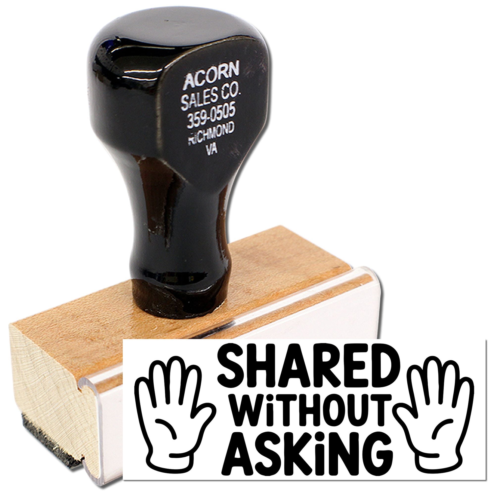 Custom rubber stamp for Shared Without Asking message, ideal for copyright warnings and anti-theft labeling.
