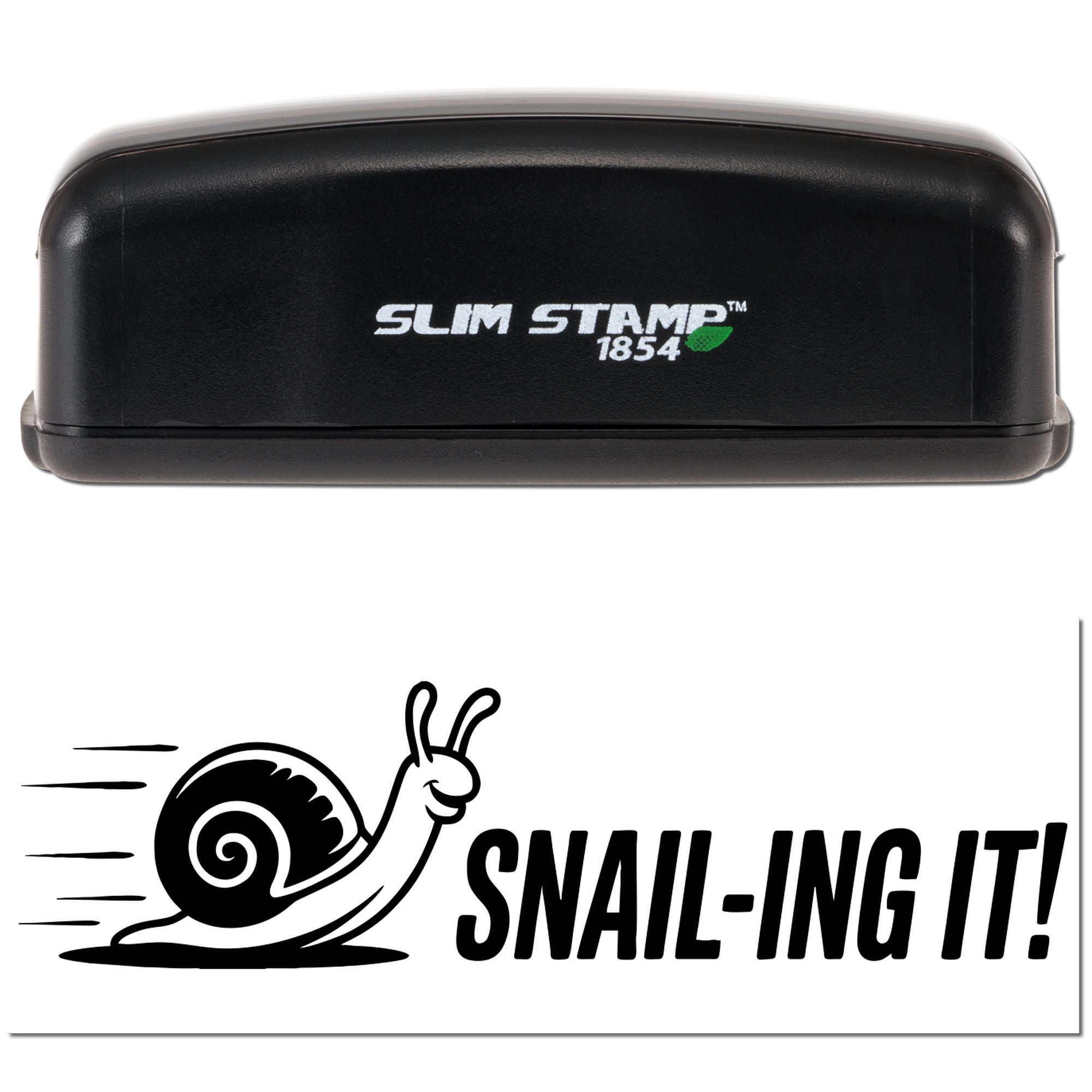 Slim Stamp 1854 self-inking rubber stamp with snail SNAIL-ING IT! imprint for fun custom office or business use
