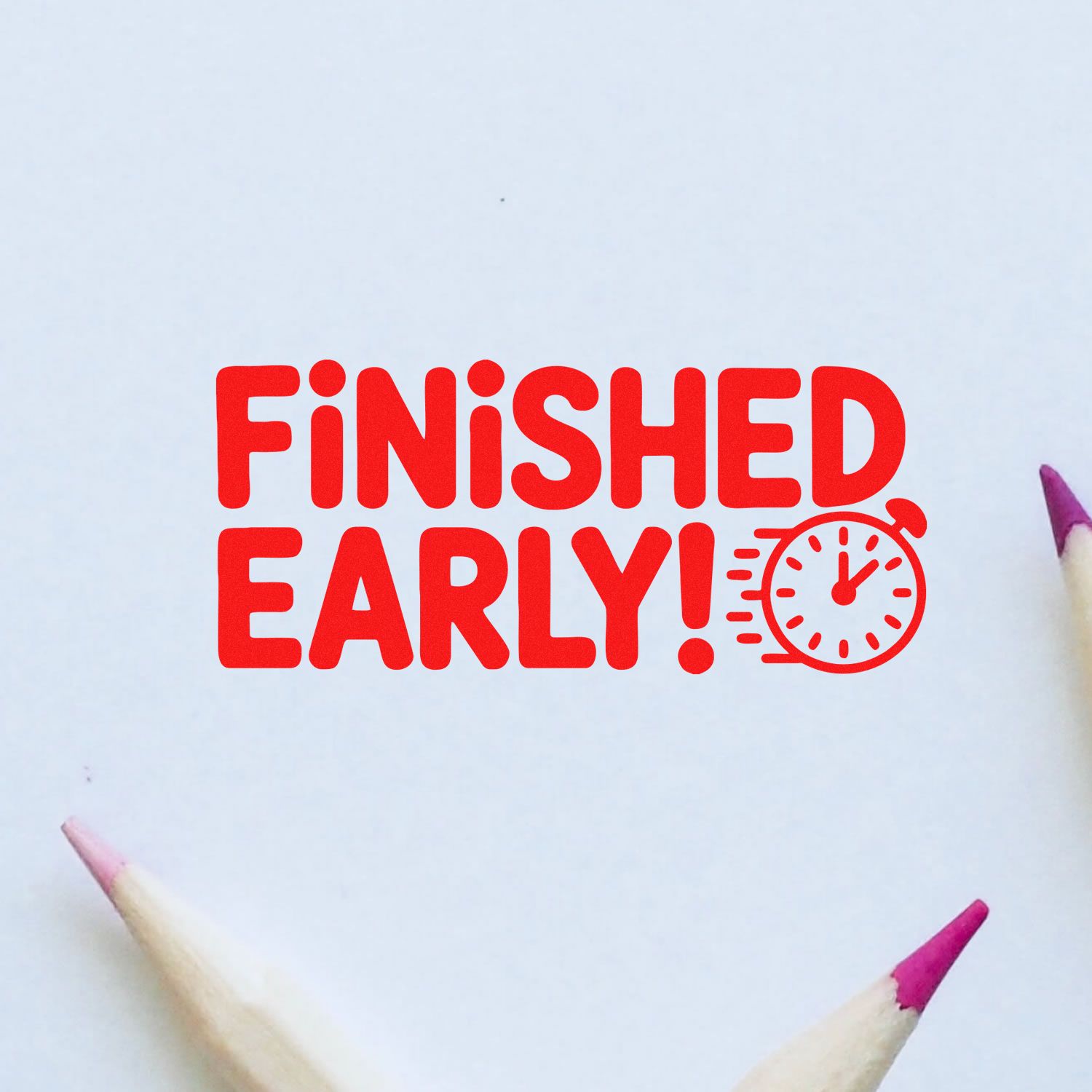 Finished Early! rubber stamp design with stopwatch icon, ideal for marking early project completion or classroom work.