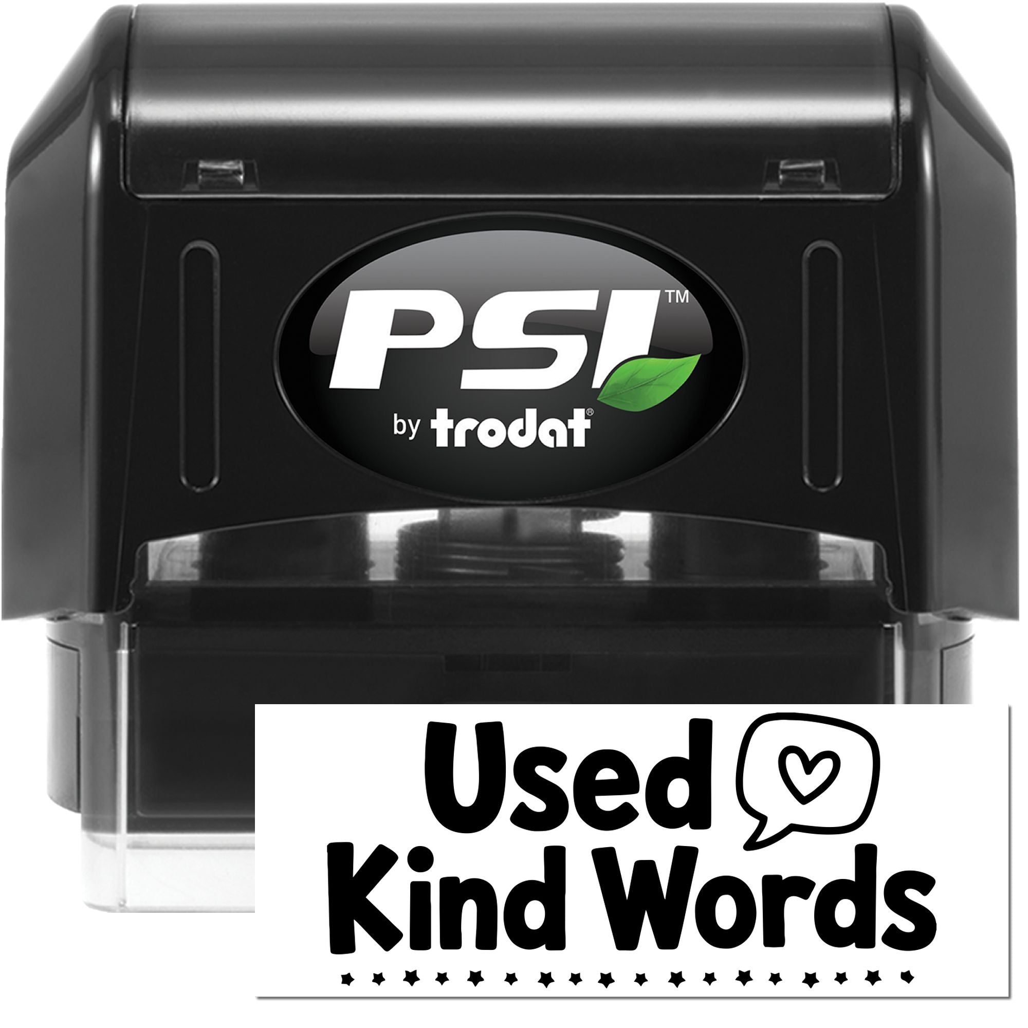 PSI by Trodat self-inking rubber stamp with Used Kind Words message for customer feedback, packaging, and branding.