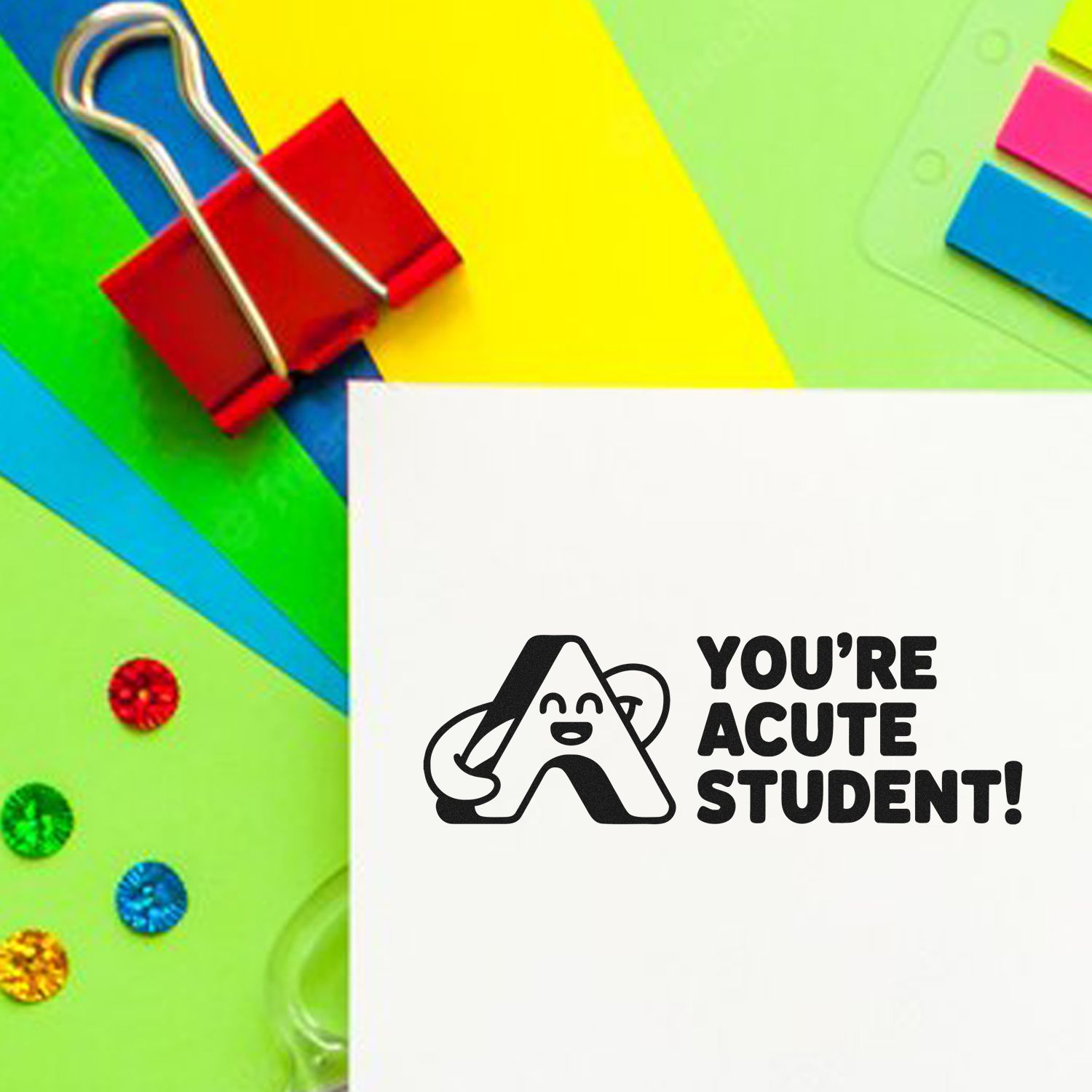 Funny rubber stamp with Youre Acute Student! for classroom rewards, teacher feedback, and math-themed student recognition.