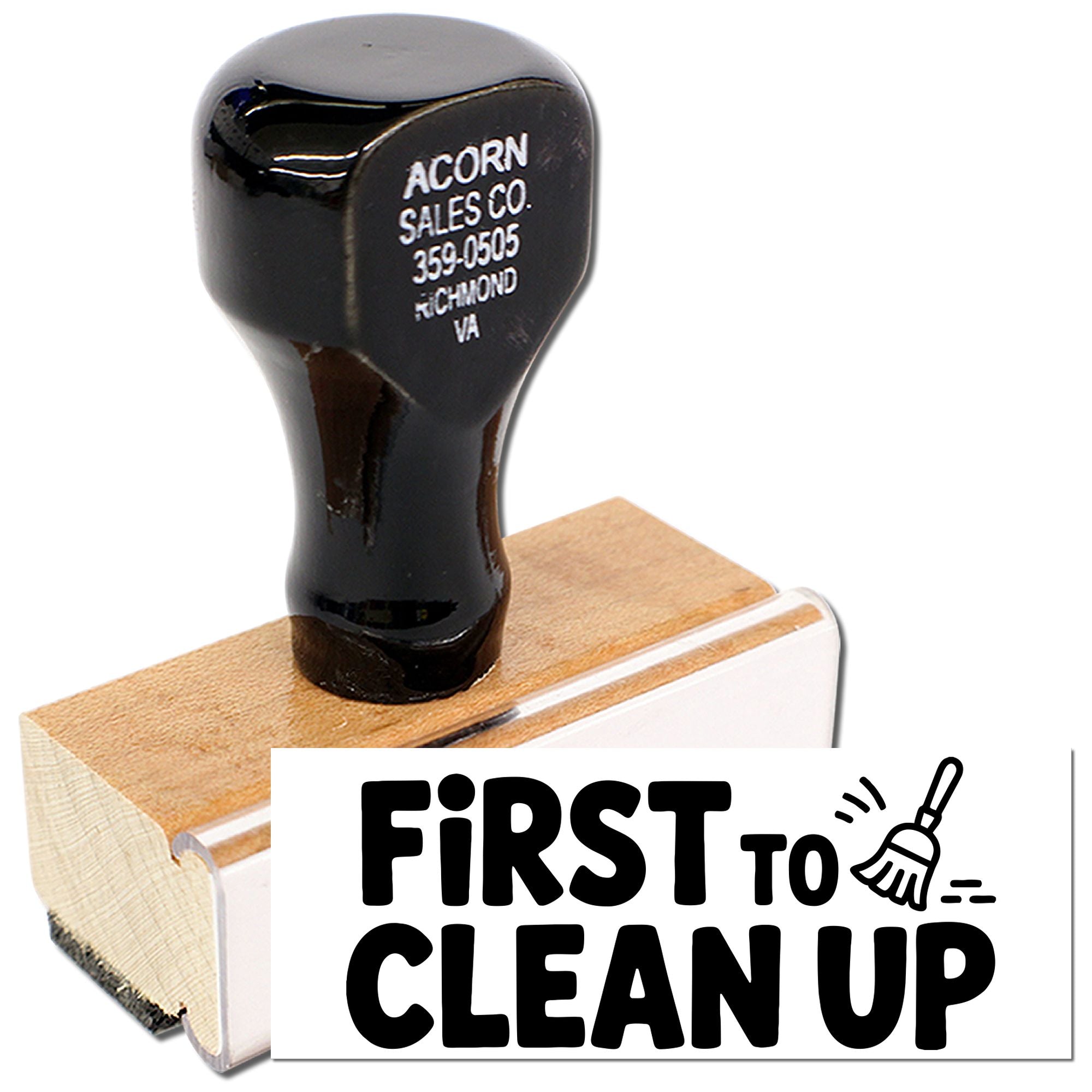 Custom rubber stamp reading First to Clean Up for classroom behavior rewards, chores, and cleanup recognition.