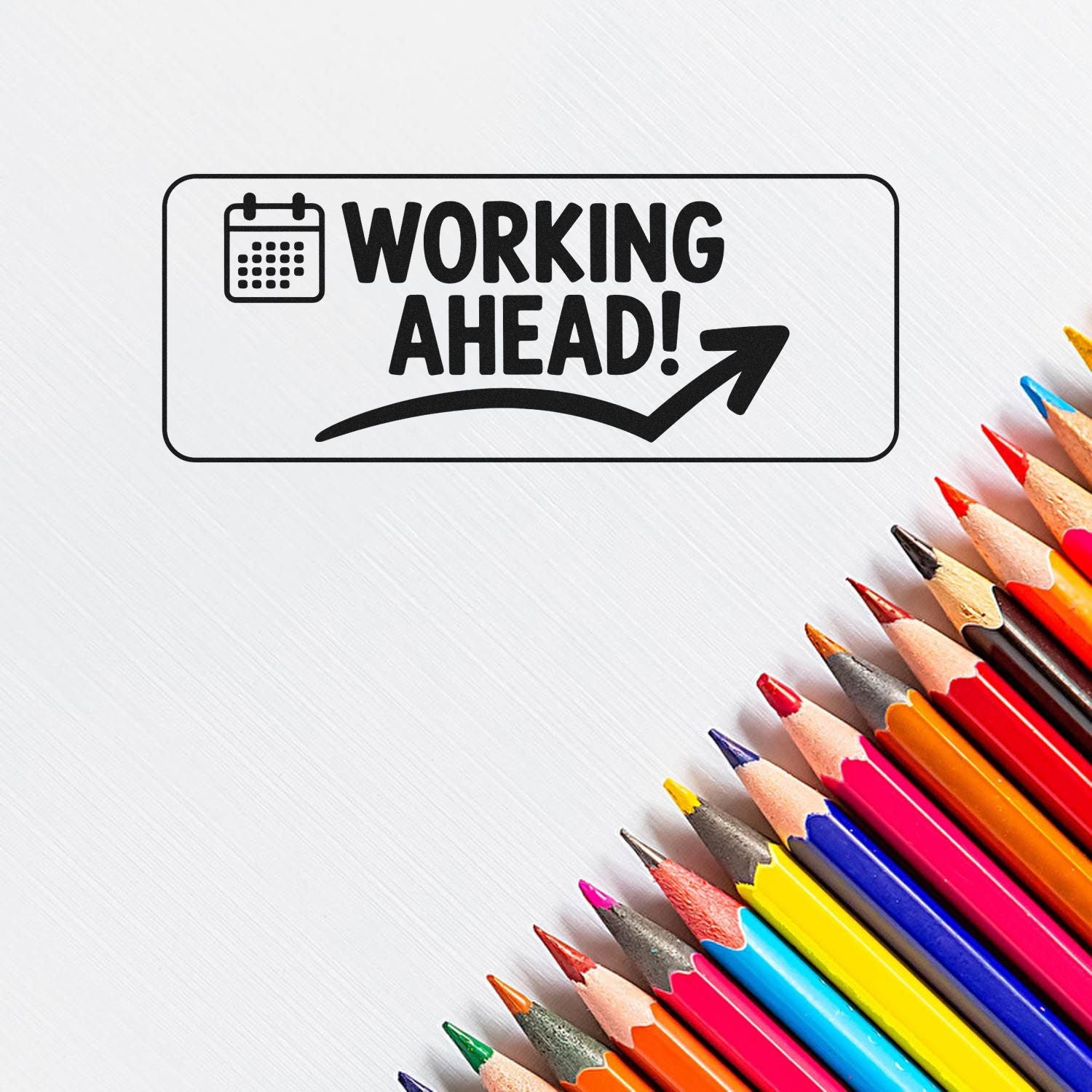 Working Ahead rubber stamp design with calendar icon and upward arrow, ideal for planner, office, and schedule organization.