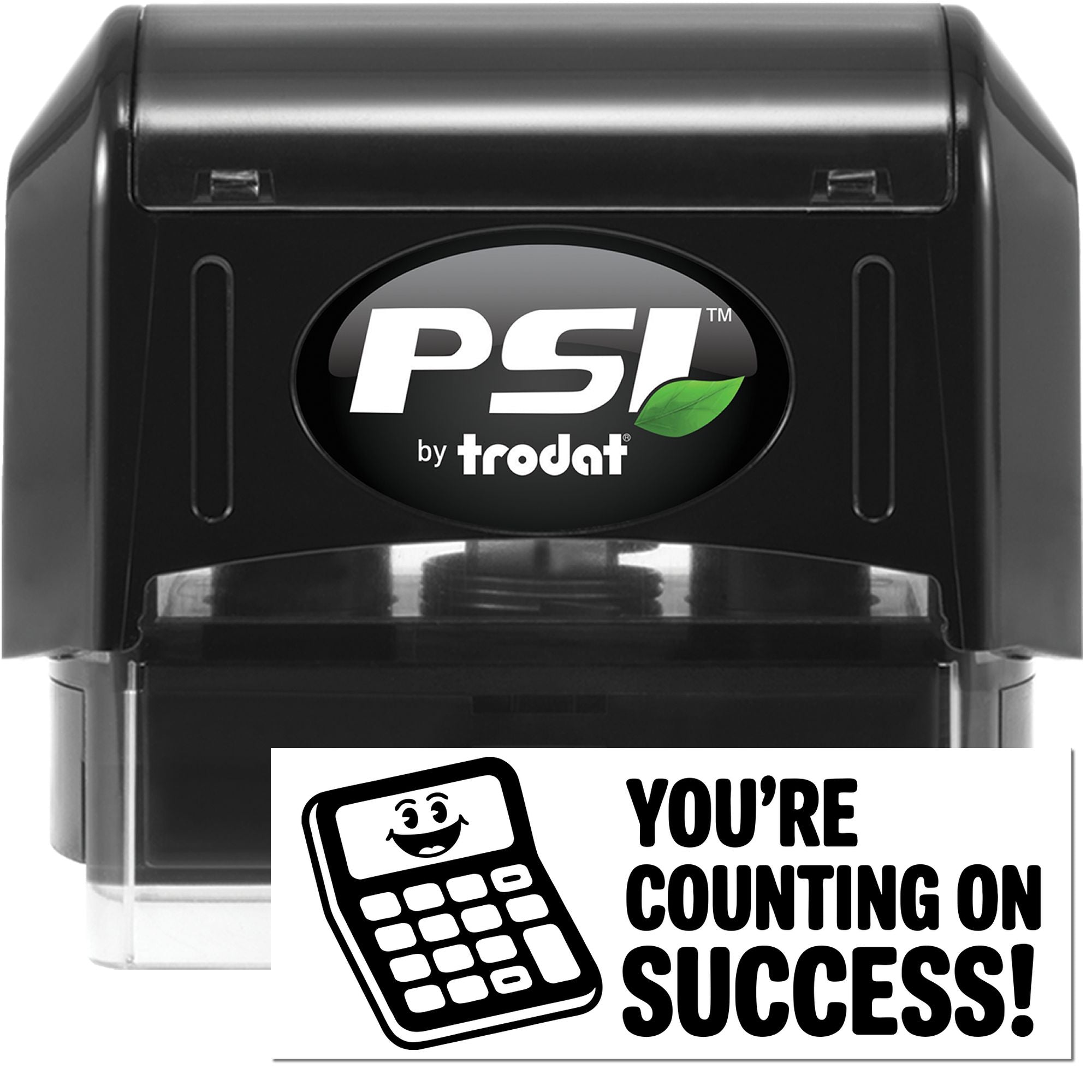 PSI by Trodat self-inking rubber stamp with Youre Counting on Success! design for accounting and office use.