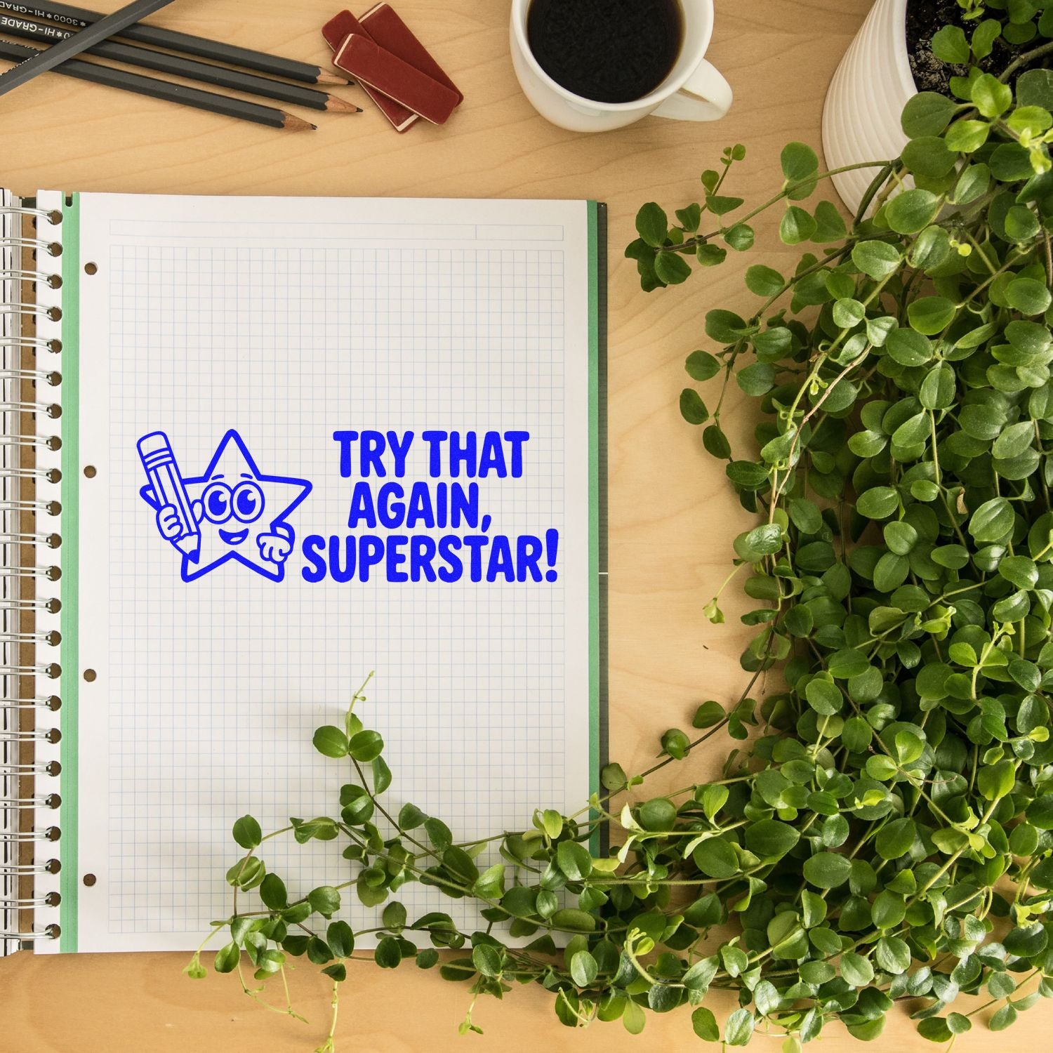Inspirational rubber stamp design reading Try That Again, Superstar! for teacher feedback, planners, and school supplies.