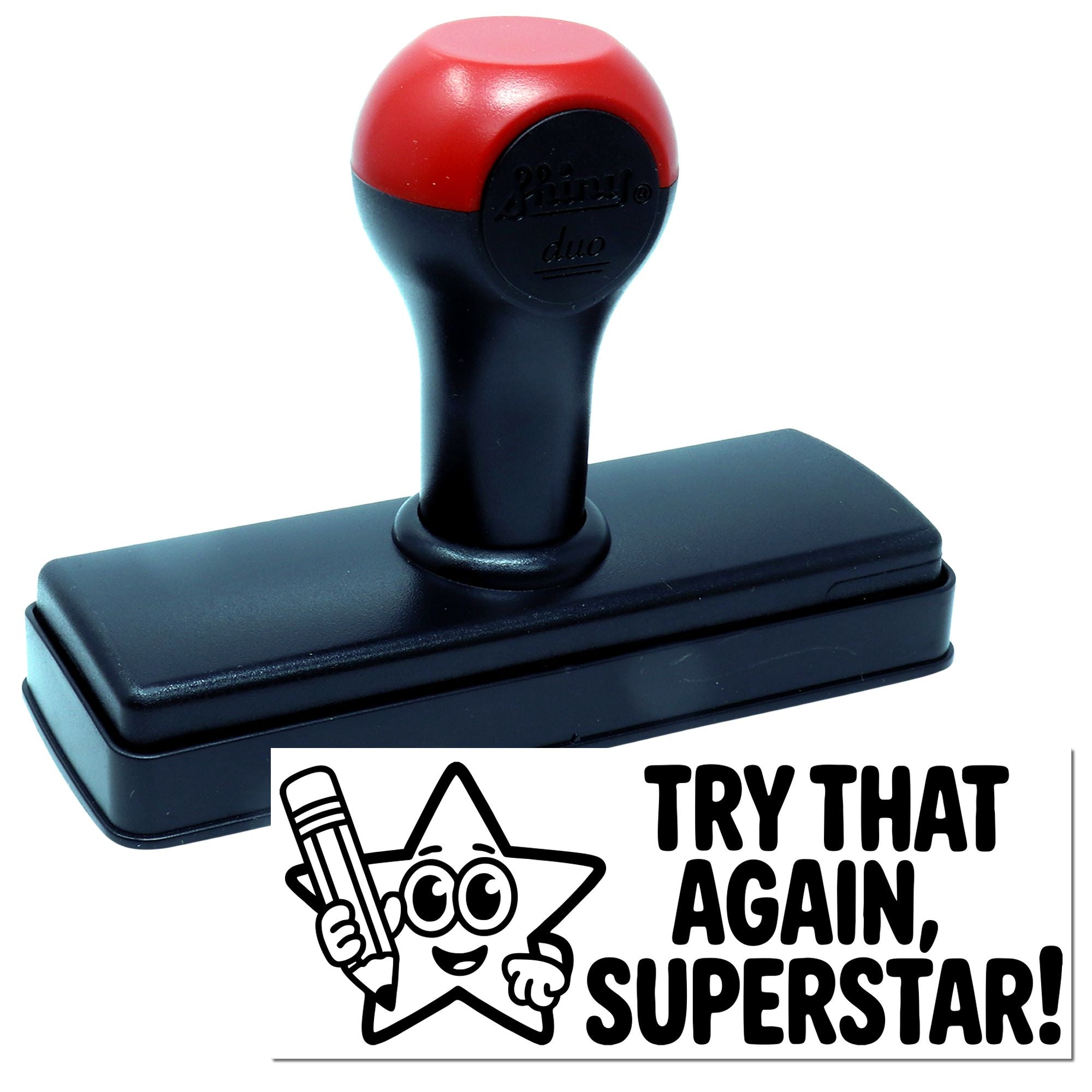 Self-inking rubber stamp with Try That Again, Superstar! for teacher feedback and classroom motivation