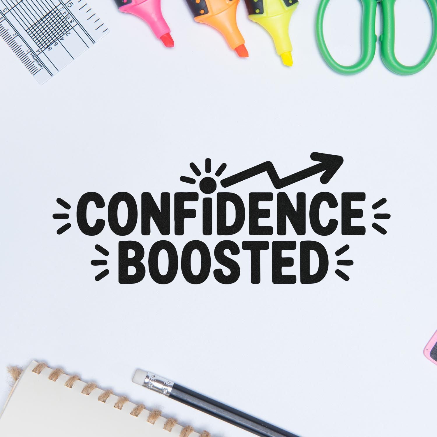 Confidence Boosted rubber stamp design for motivational teacher use, scrapbooking, and custom craft projects.