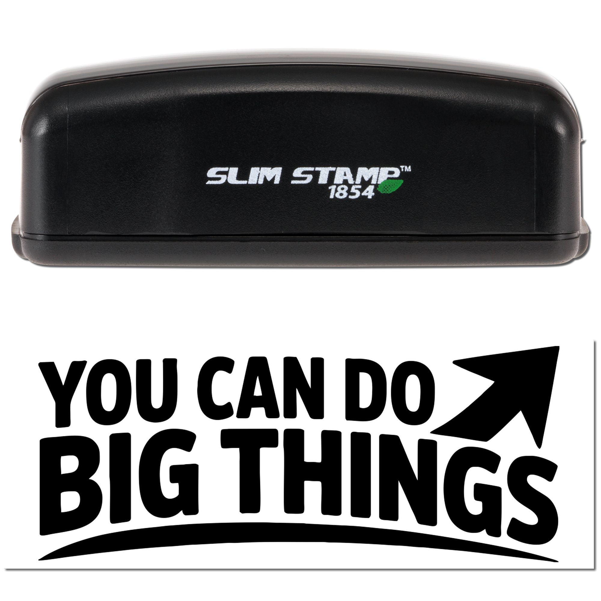 Slim Stamp rubber stamp with You Can Do Big Things imprint for custom office branding, crafts, and motivational messaging.