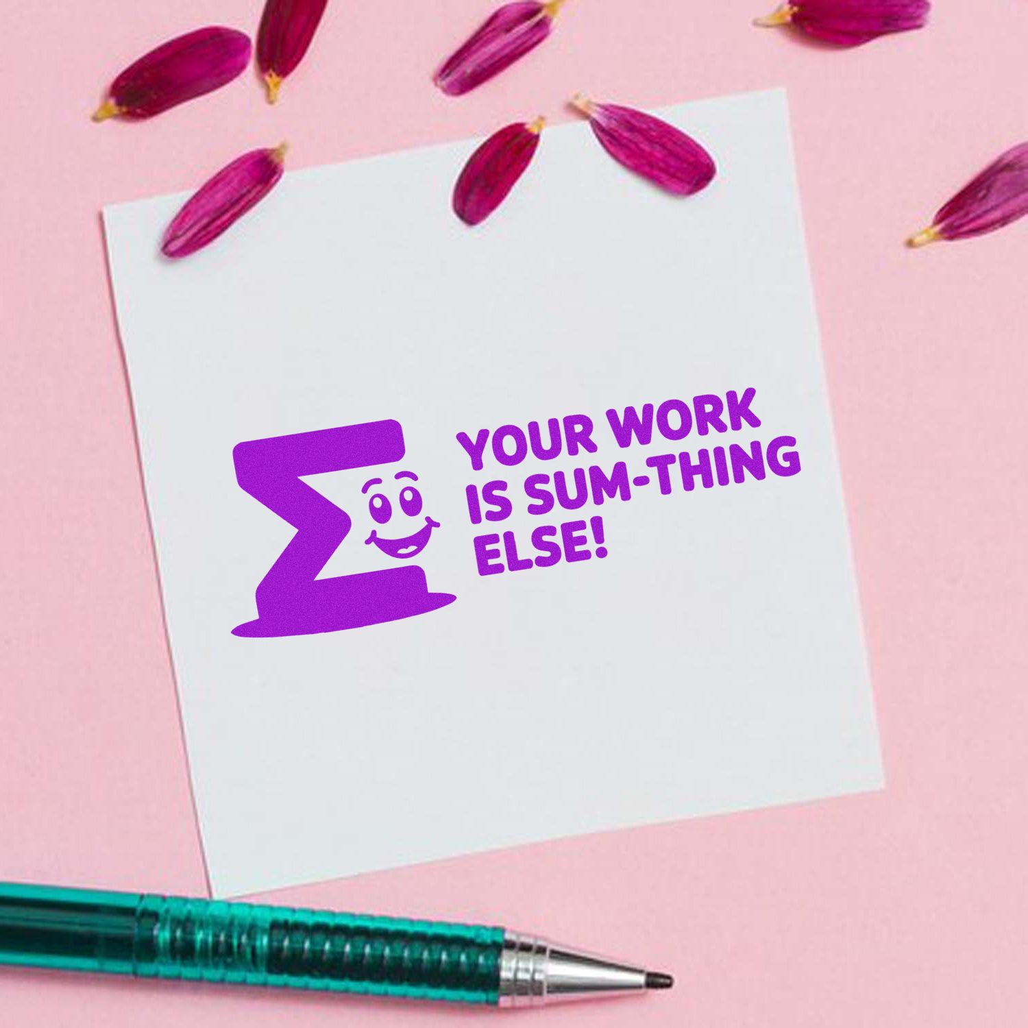 Purple funny teacher rubber stamp reading Your work is sum-thing else! for classroom grading and math feedback.