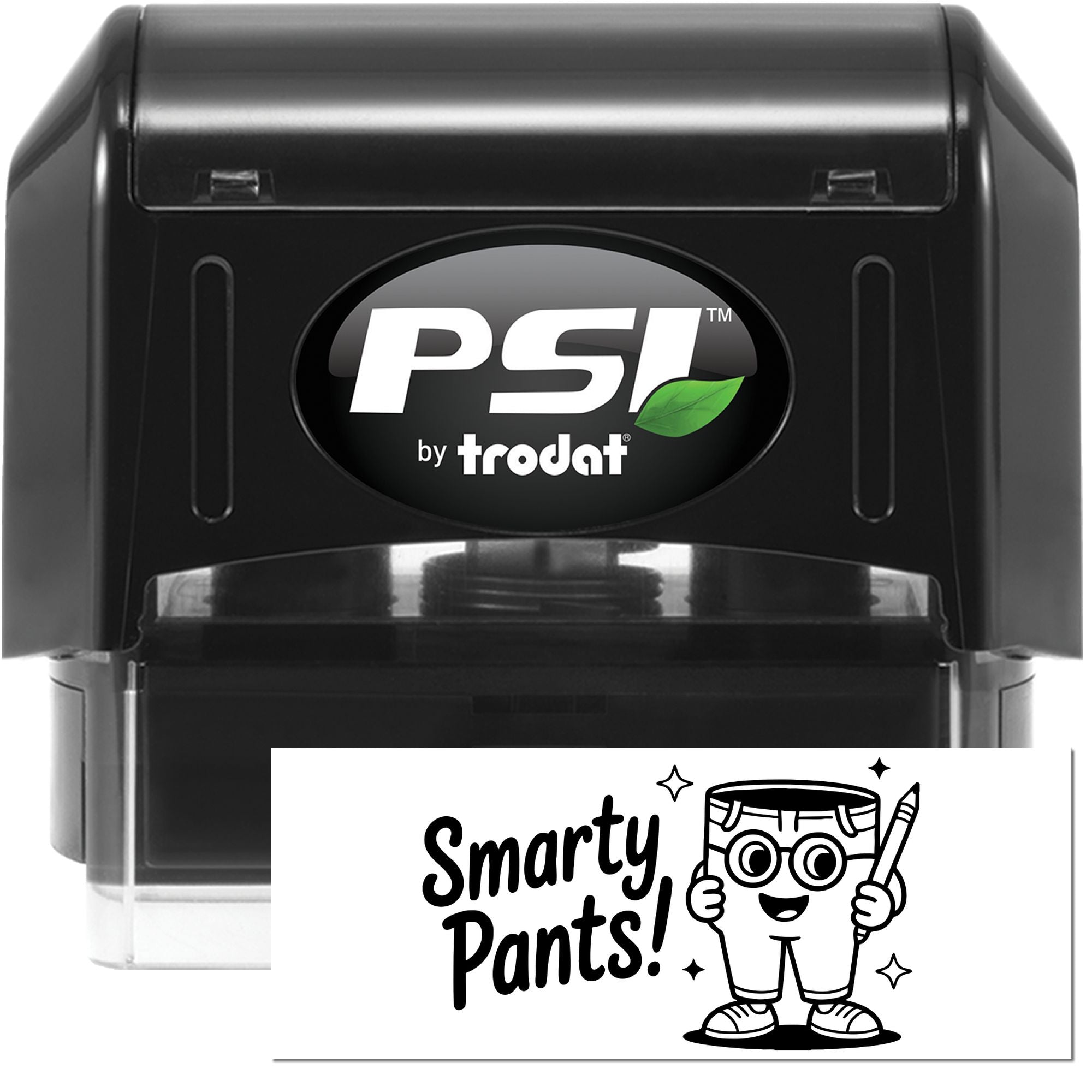 PSI by Trodat self-inking rubber stamp with Smarty Pants! design for classroom rewards and playful personalization.