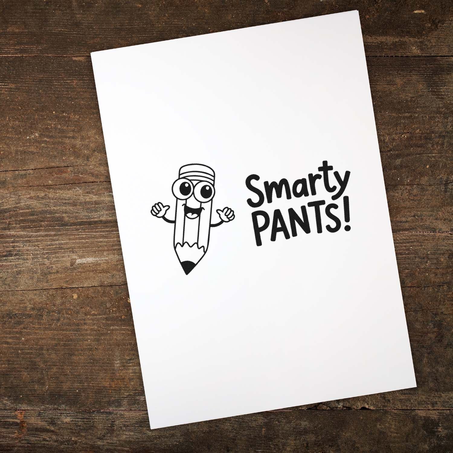 Smarty Pants rubber stamp design with a playful pencil character, ideal for teacher rewards, classroom crafts, and card making.