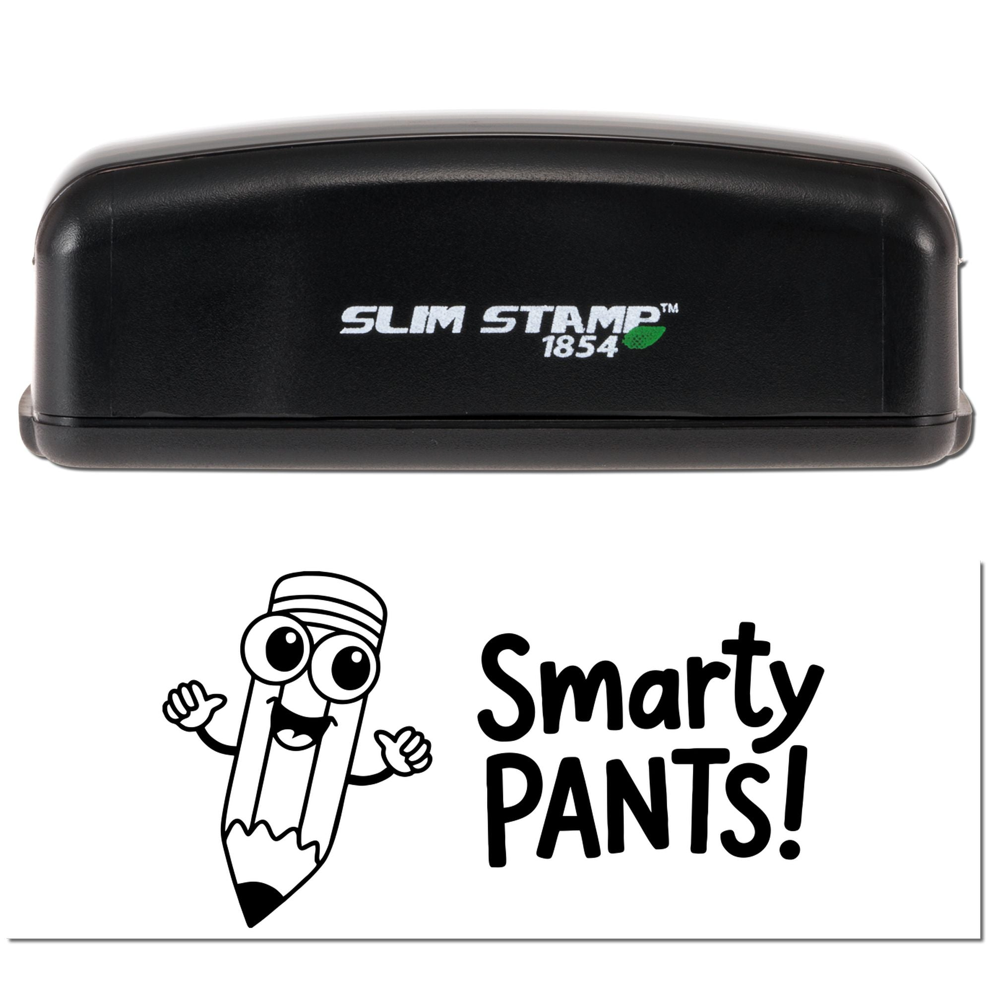 Smarty Pants self-inking rubber stamp by Slim Stamp 1854 with cartoon pencil design for playful classroom or office marking.