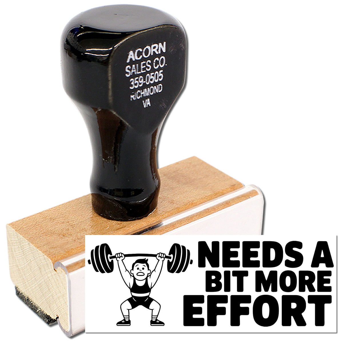 Custom rubber stamp with Needs a Bit More Effort design and weightlifter icon on a wood handle for office use