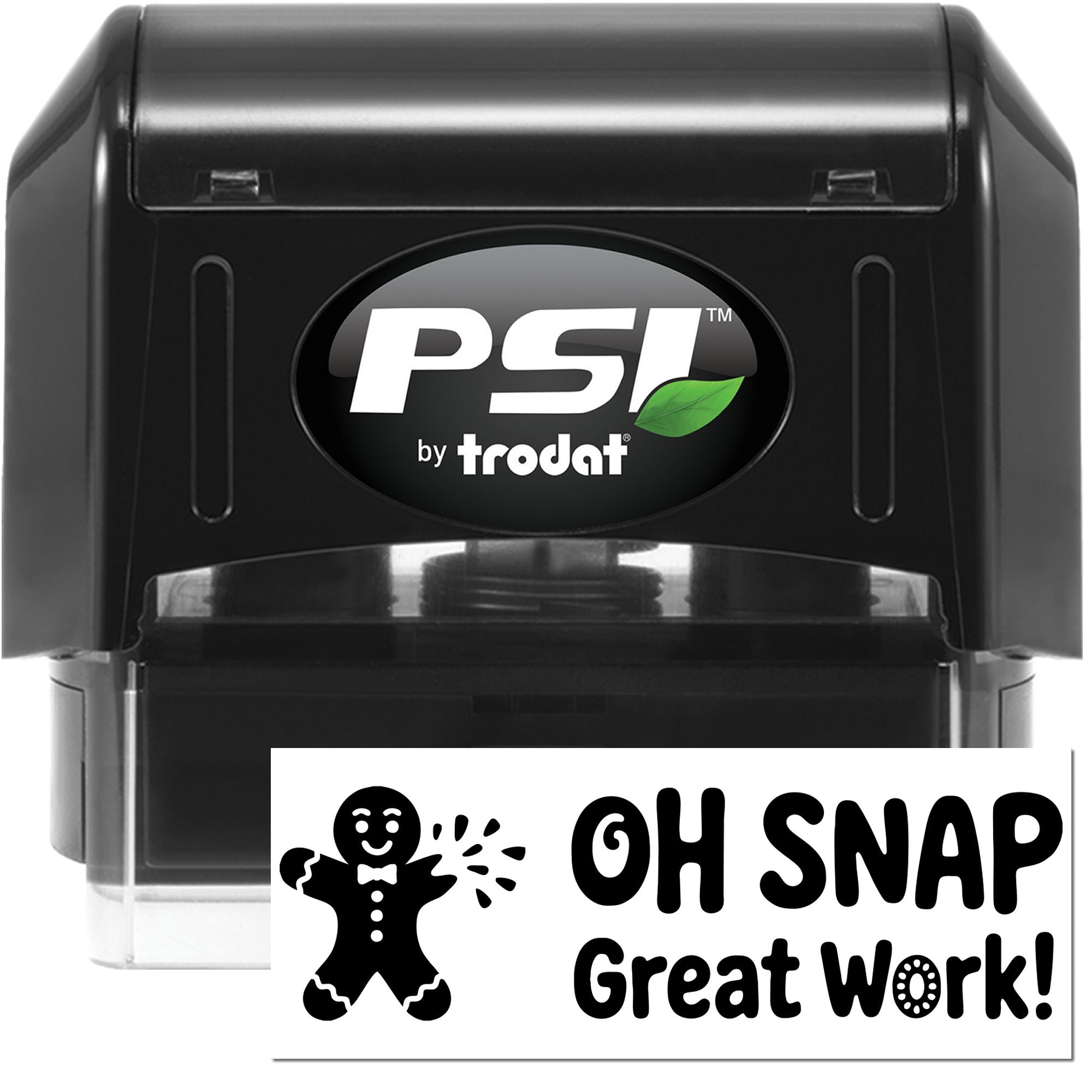 PSI by Trodat self-inking rubber stamp featuring Oh Snap Great Work! custom teacher reward design.