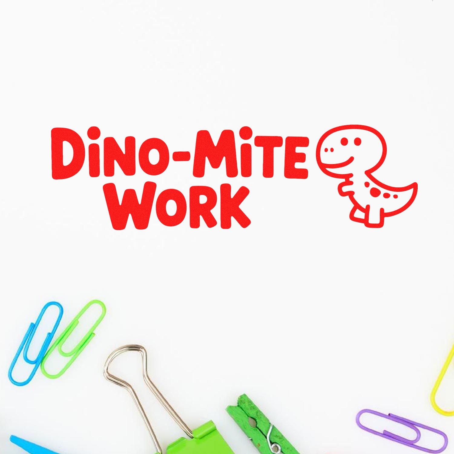 Dino-Mite Work rubber stamp with cute dinosaur, ideal for teacher grading, classroom rewards, and fun office use.