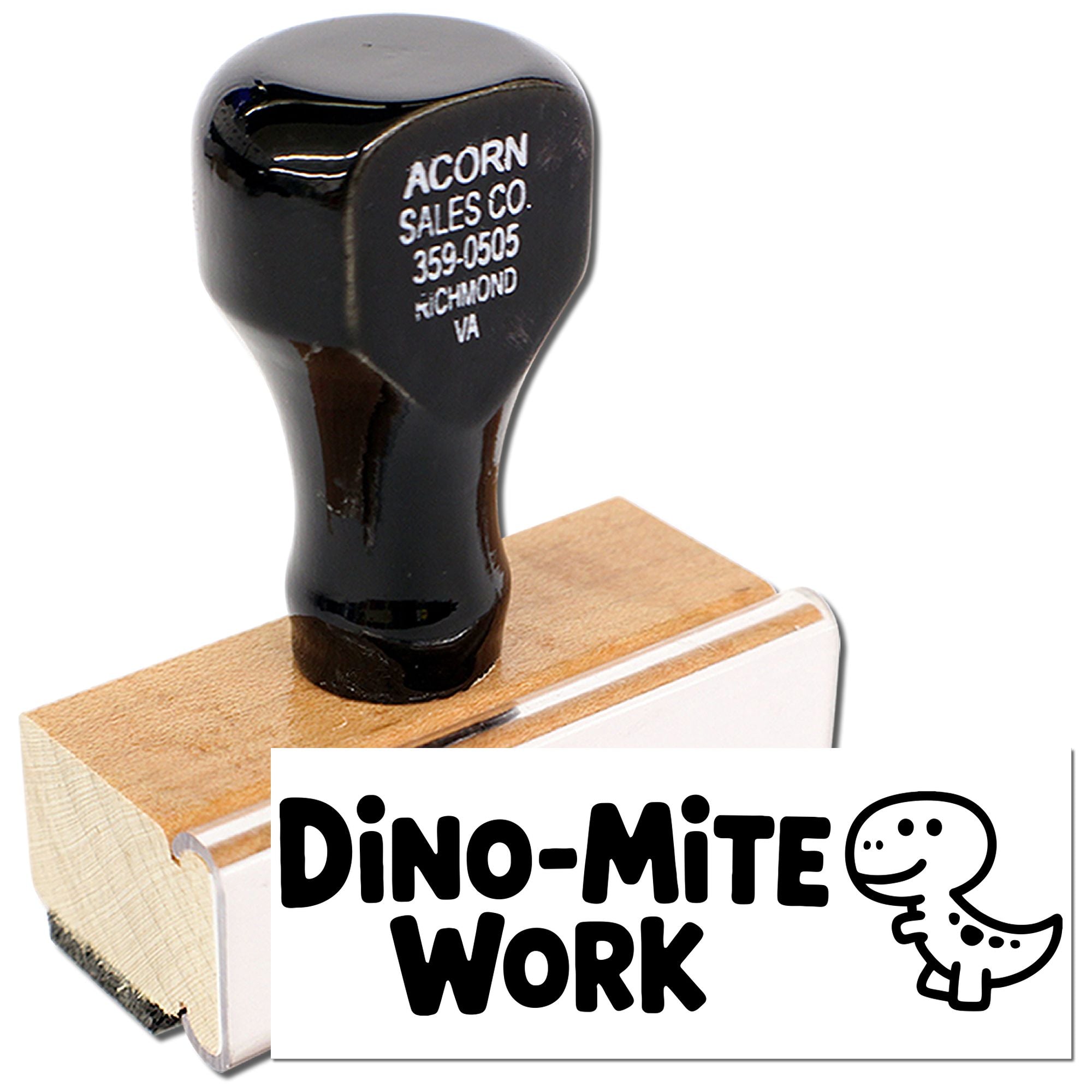 Wooden rubber stamp with Dino-Mite Work design for classroom rewards and kids' craft projects.