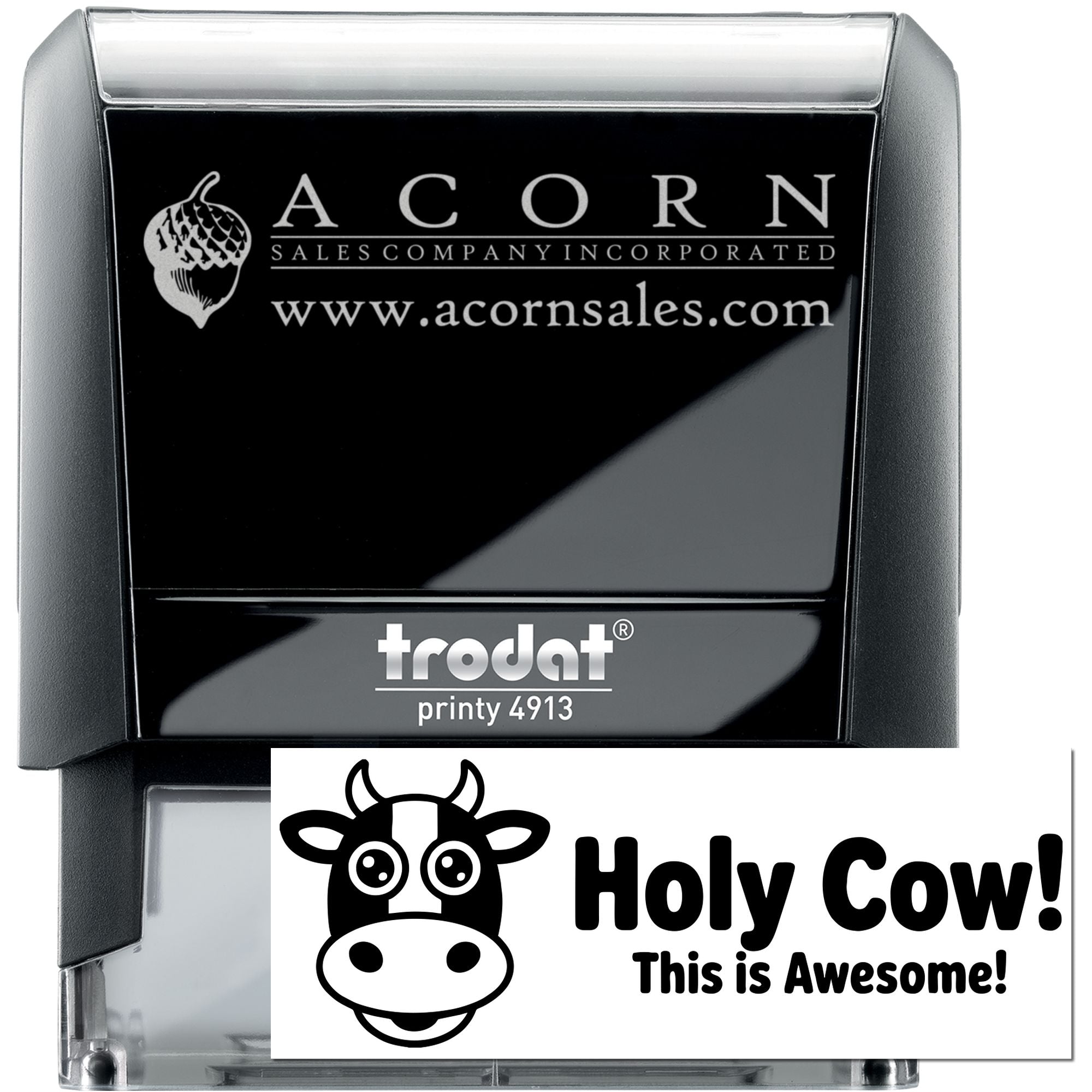 Trodat Printy 4913 custom self-inking rubber stamp with logo and Holy Cow! This is Awesome! imprint