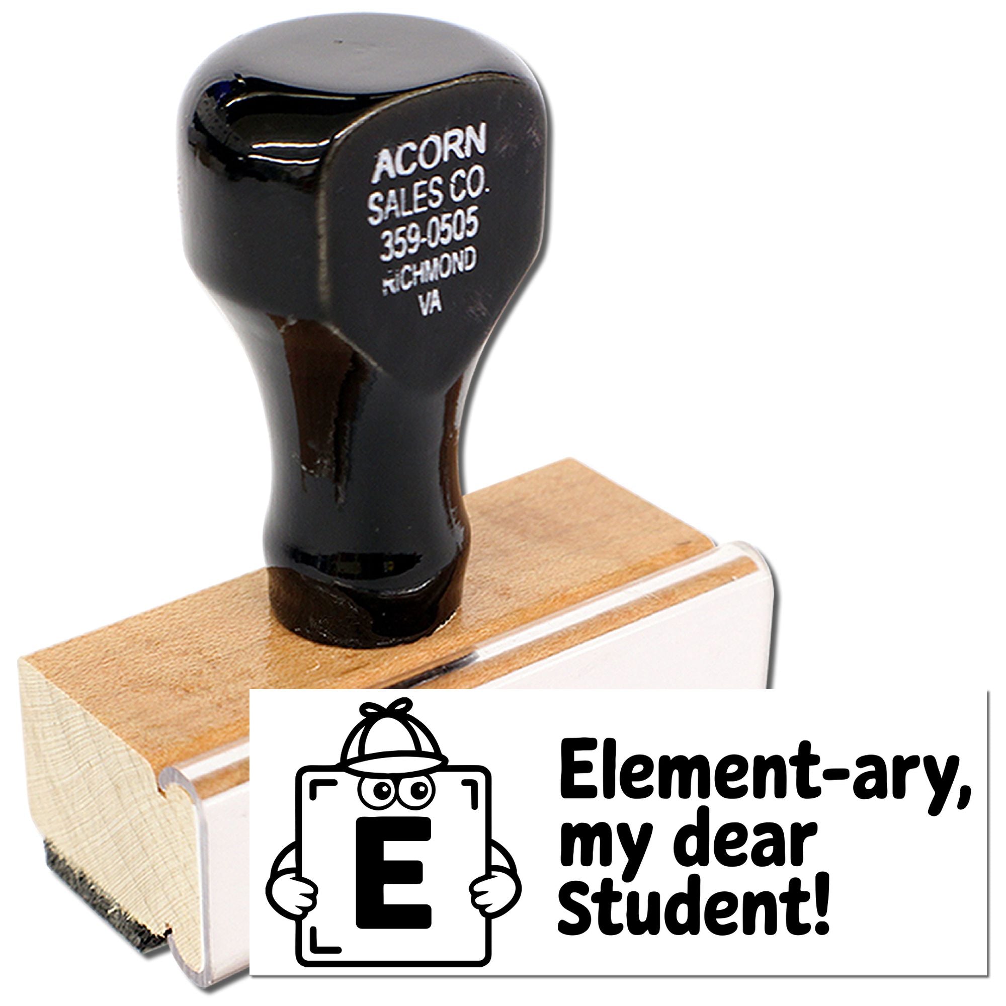 Educational rubber stamp with Element-ary, my dear student! design for teachers, classroom rewards, and student work.