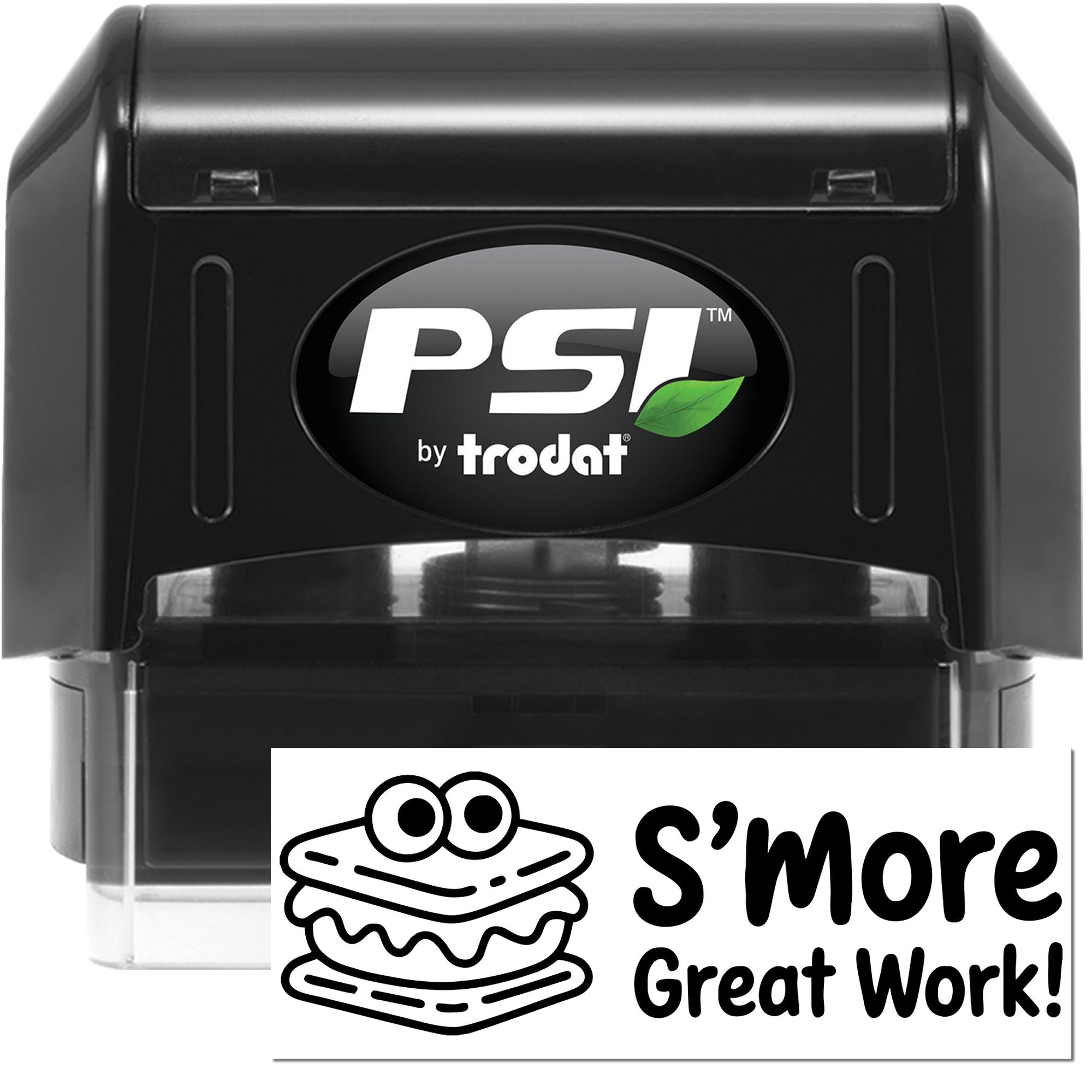 PSI by Trodat self-inking rubber stamp with SMore Great Work! message for student reward and classroom praise.
