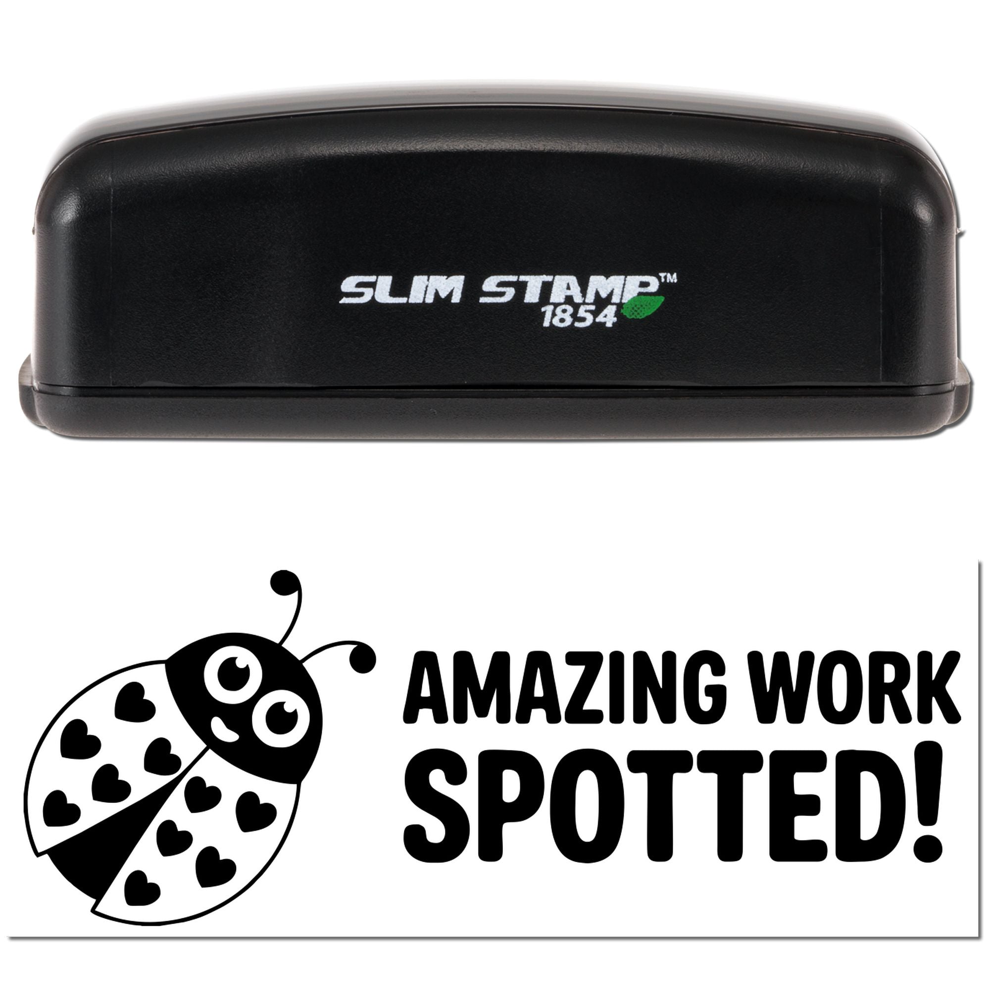 Slim Stamp 1854 rubber stamp with Amazing Work Spotted! ladybug design for teacher feedback, rewards, and office use.