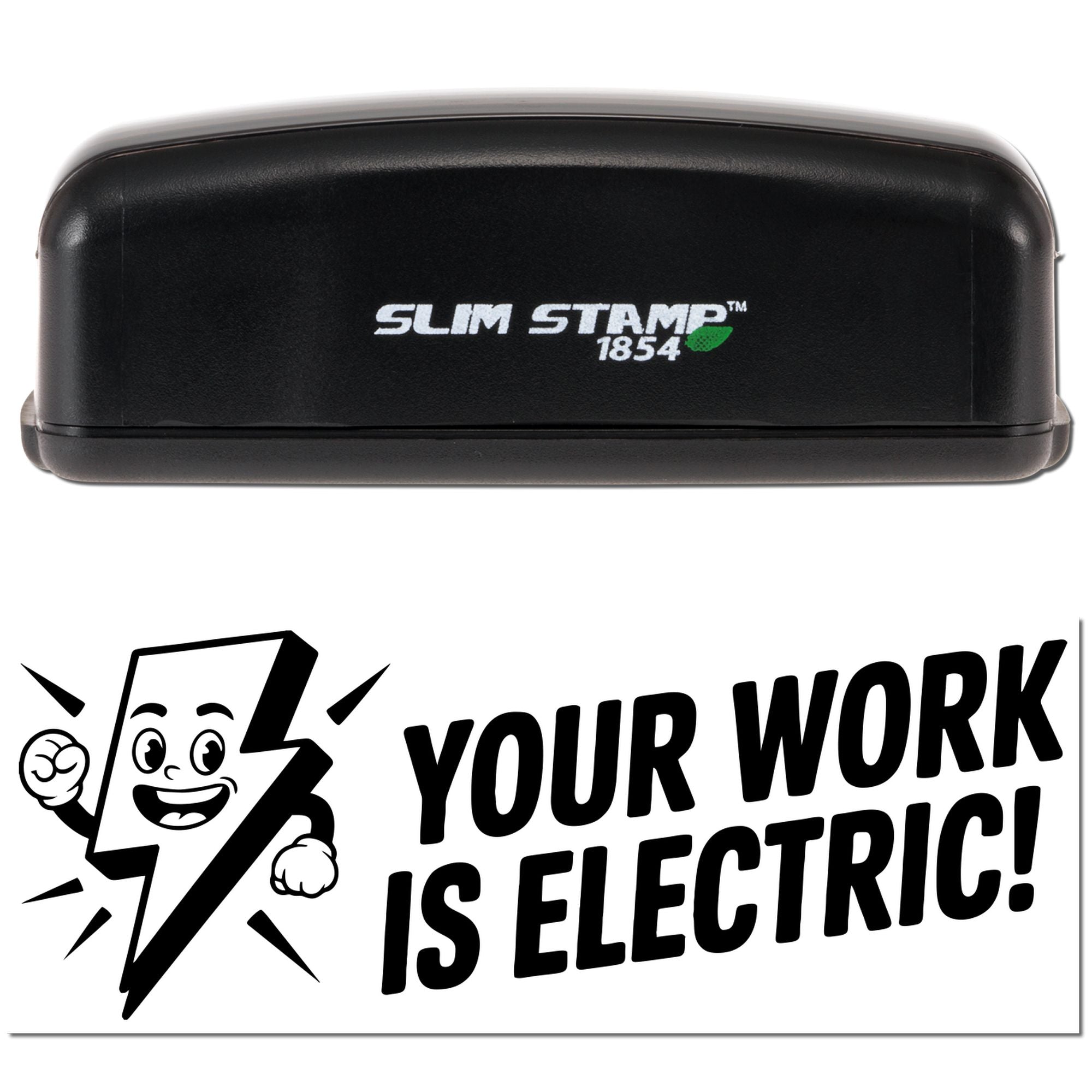 Slim Stamp 1854 rubber stamp with Your Work Is Electric lightning design for custom business branding.