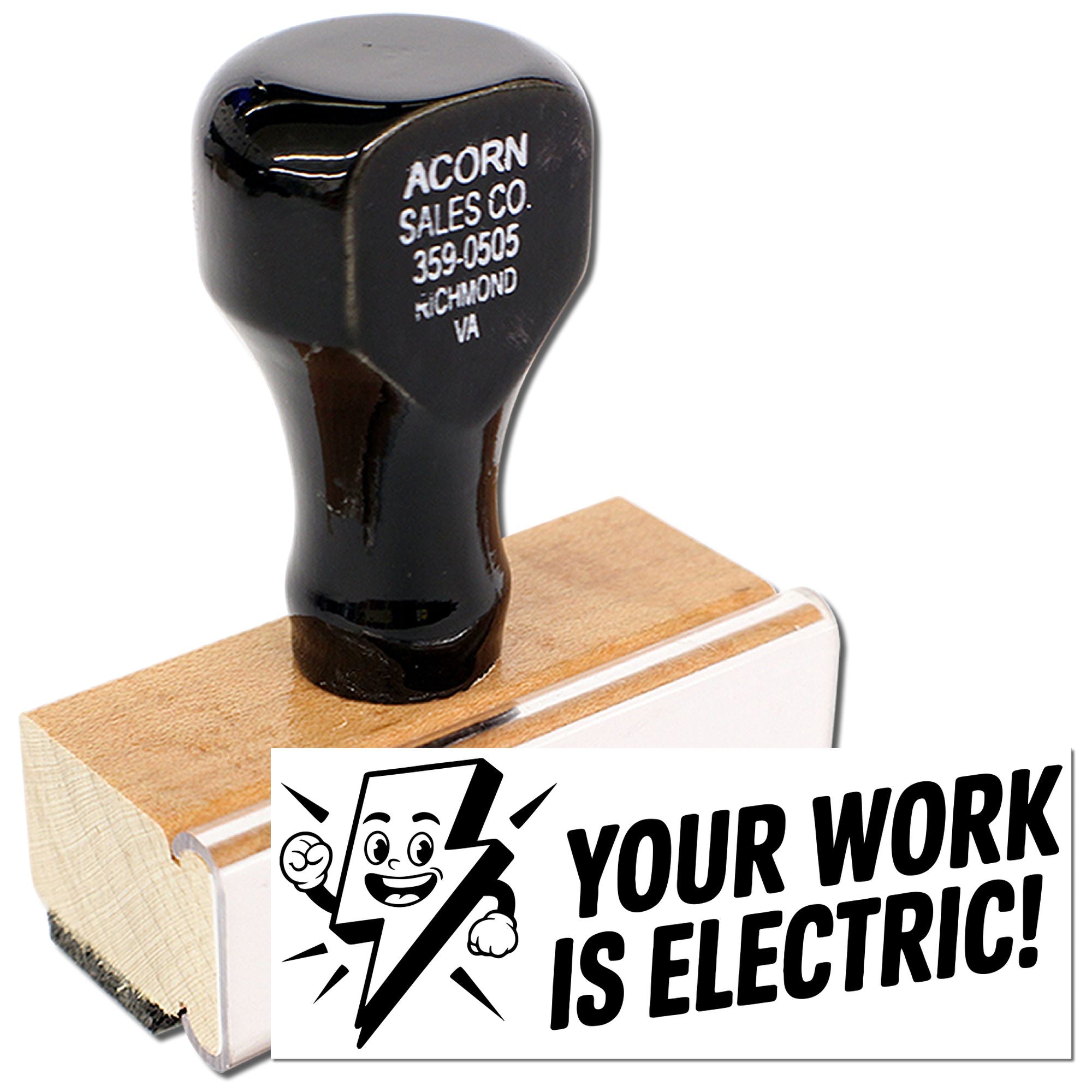 Custom rubber stamp with Your Work Is Electric! message for awards, motivation, and office recognition.