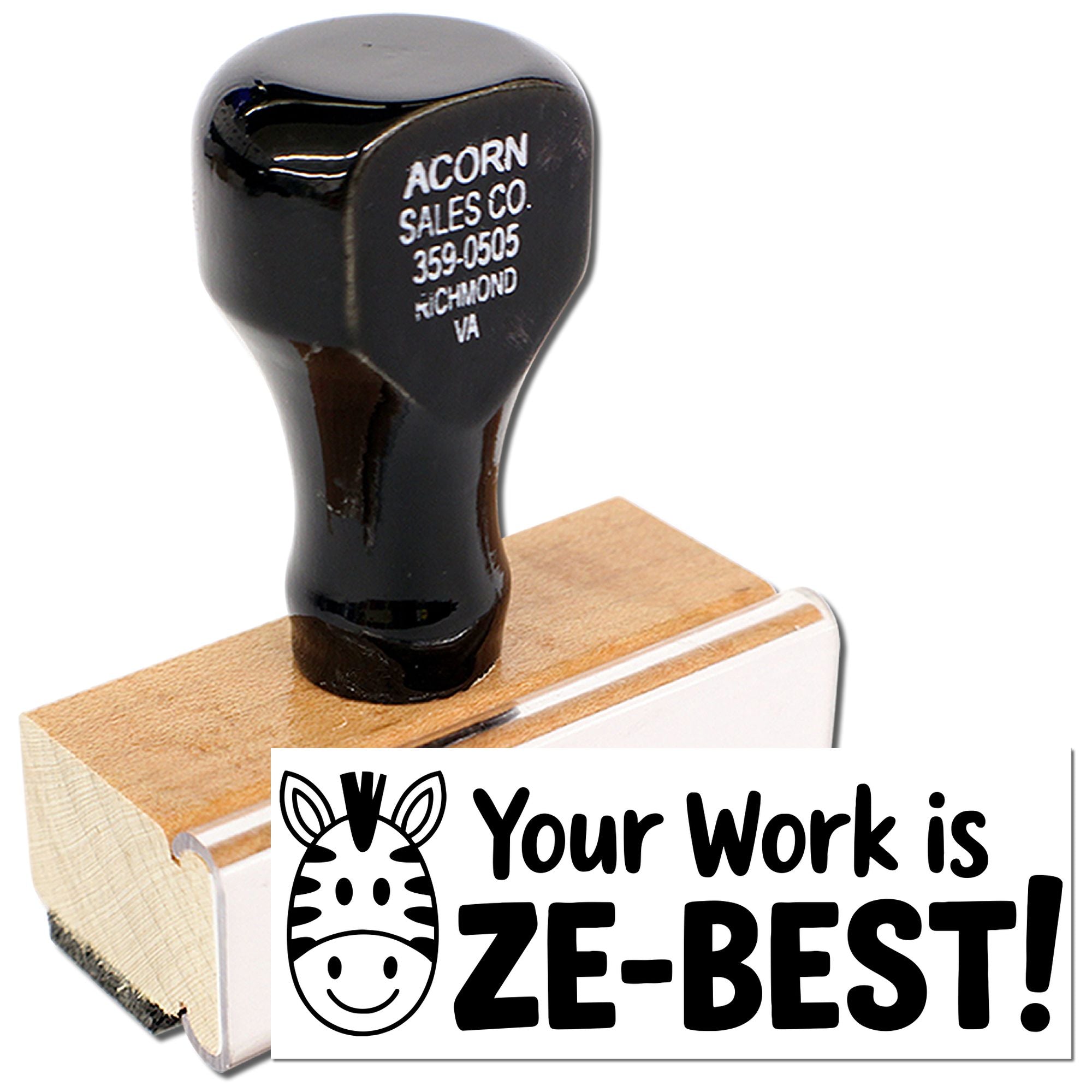 Wood handle rubber stamp with zebra Your Work is ZE-BEST! design for packaging, cards, and motivational reward messages.