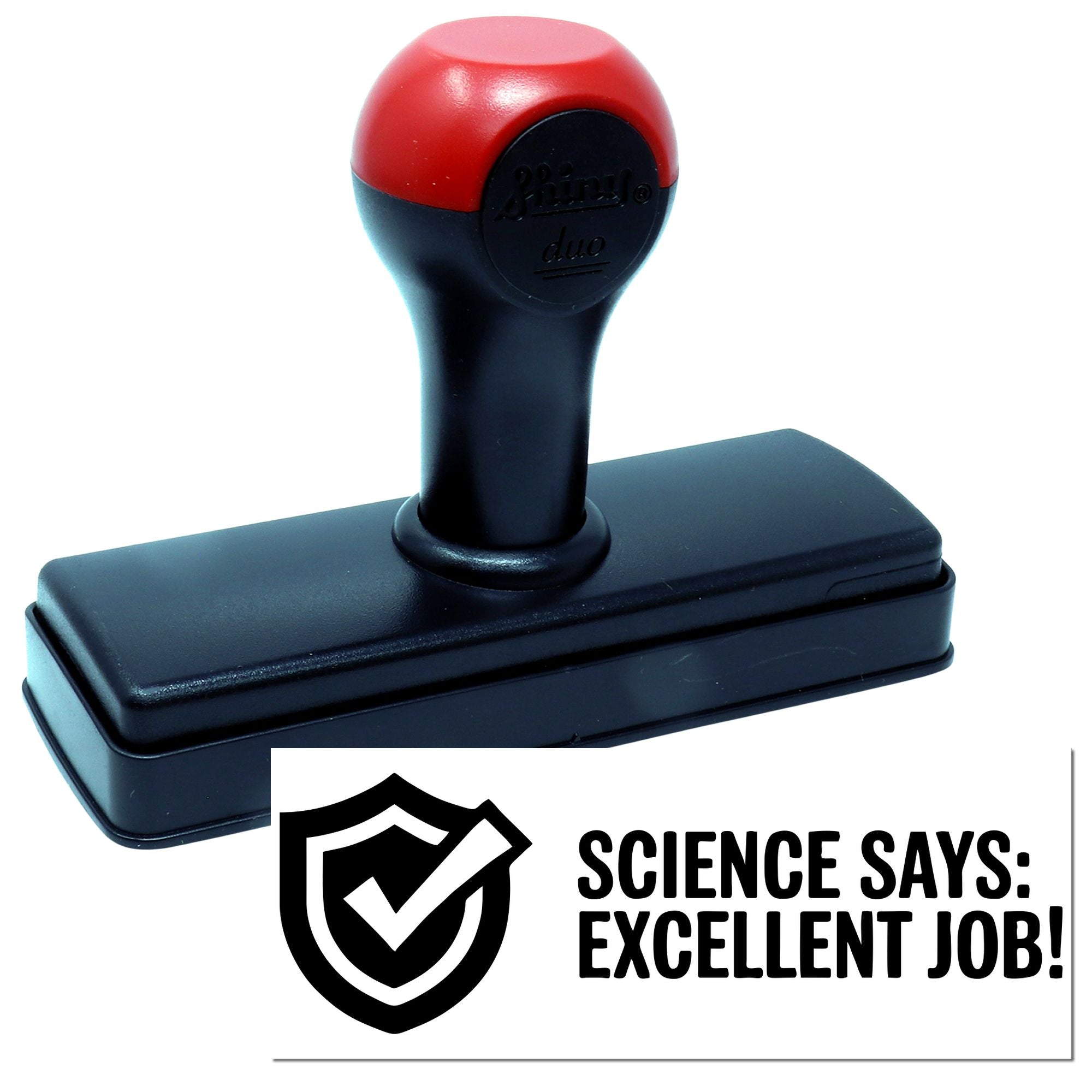 Self-inking rubber stamp imprint reading "Science Says: Excellent Job!" for classroom rewards and teacher use.