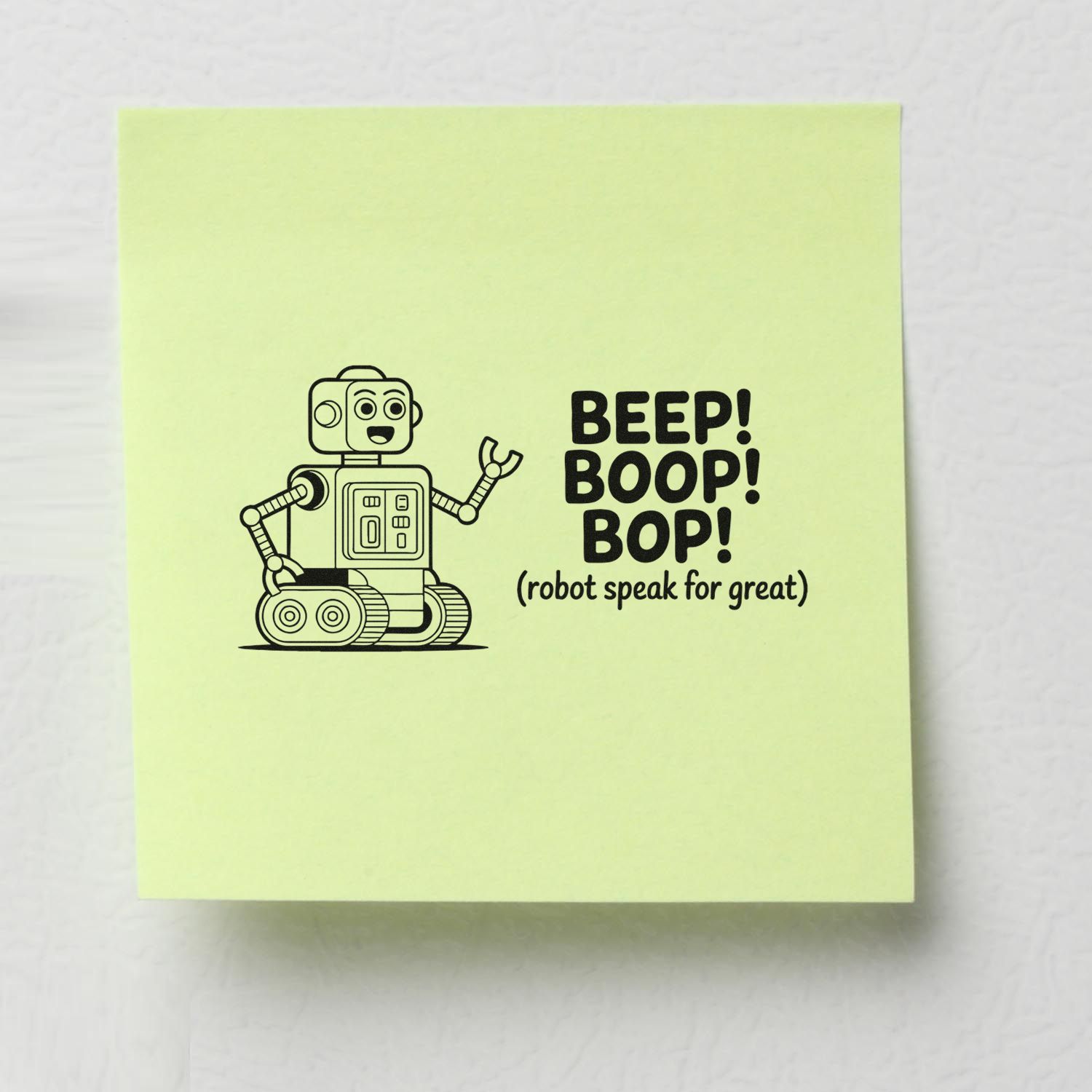 Cute robot rubber stamp impression with “BEEP! BOOP! BOP!” slogan on a sticky note.