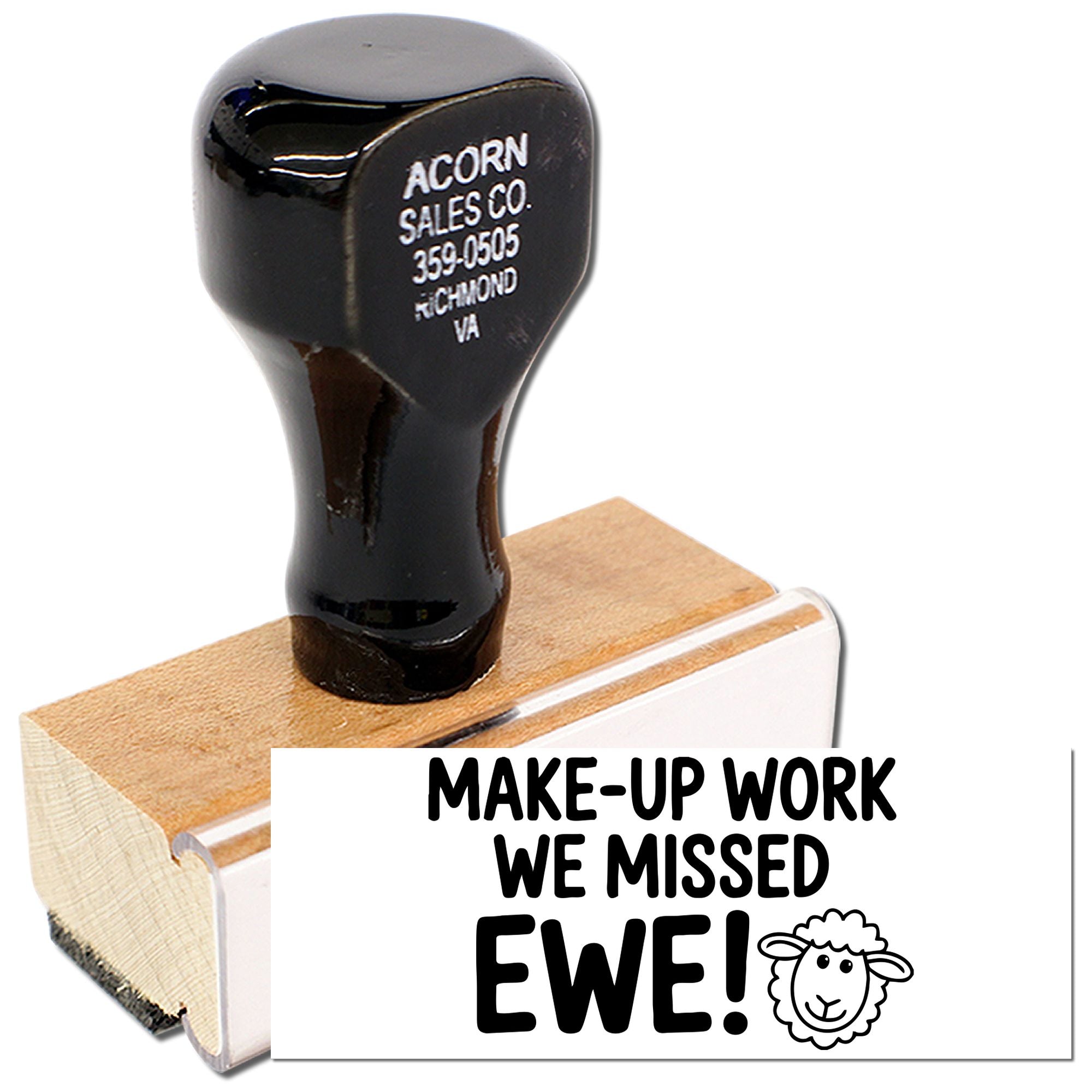 Custom teacher rubber stamp reading Make-Up Work We Missed Ewe! for marking missed assignments.