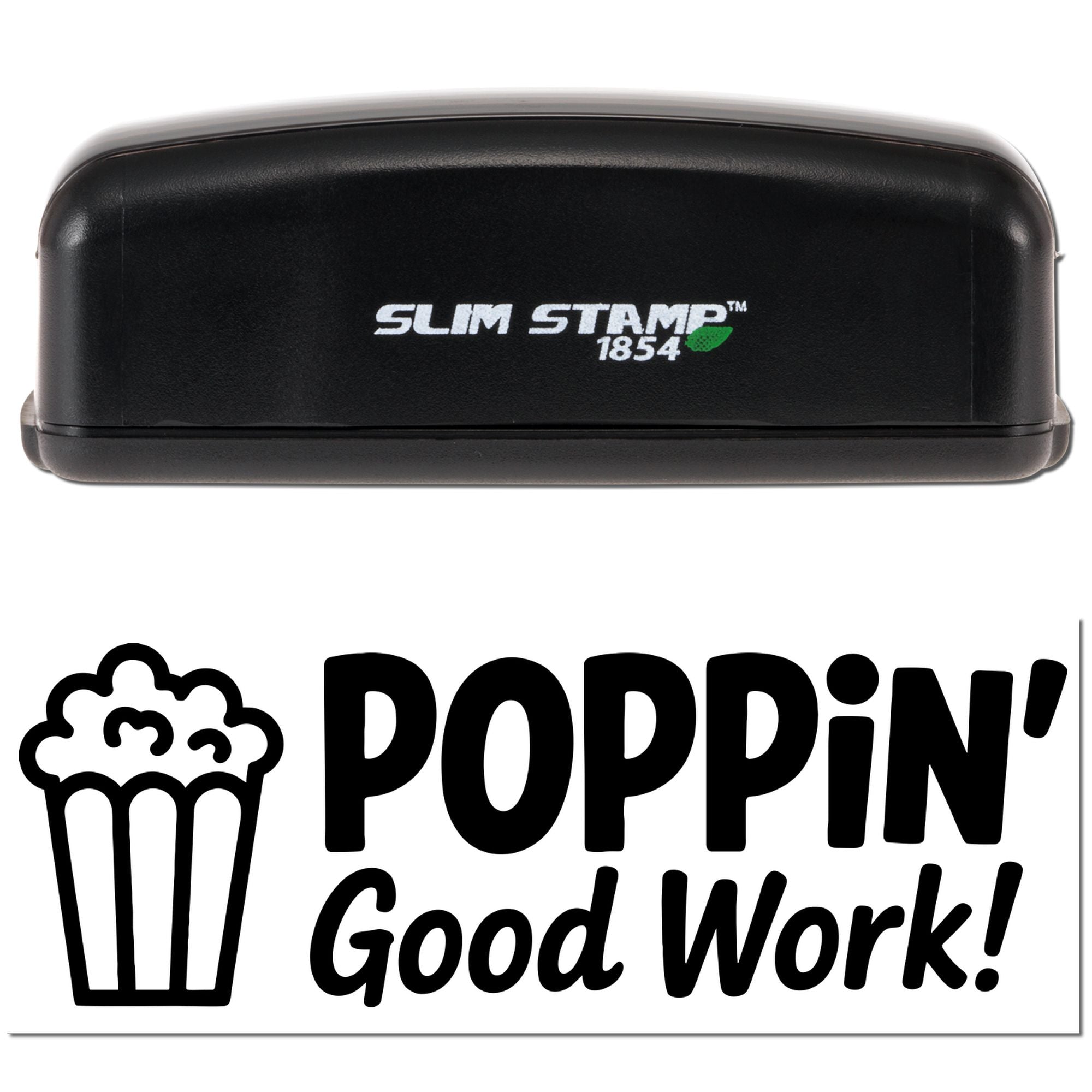 Slim Stamp 1854 self-inking rubber stamp with Poppin Good Work! popcorn design for employee recognition.