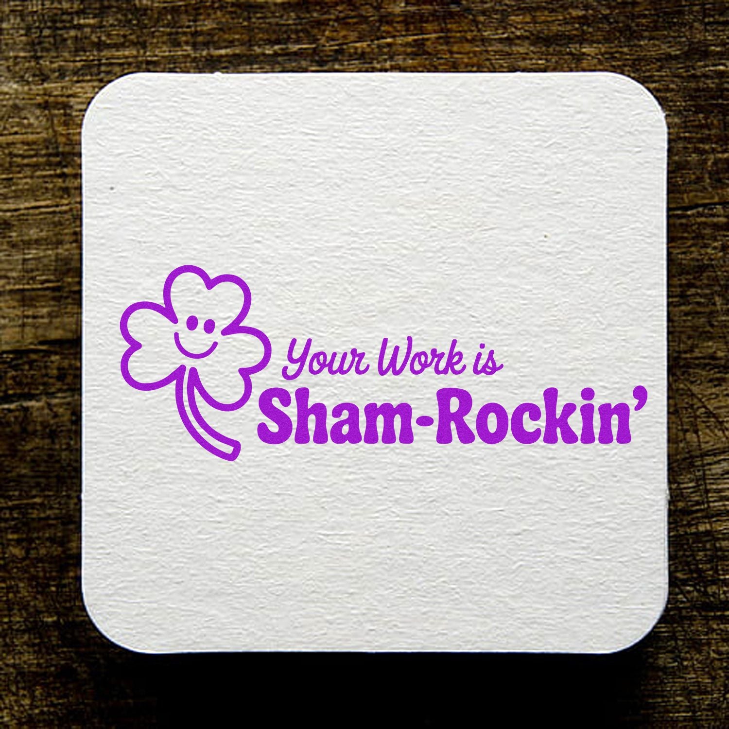 Shamrockin rubber stamp design with clover and praise message for St. Patricks Day cards and teacher appreciation.