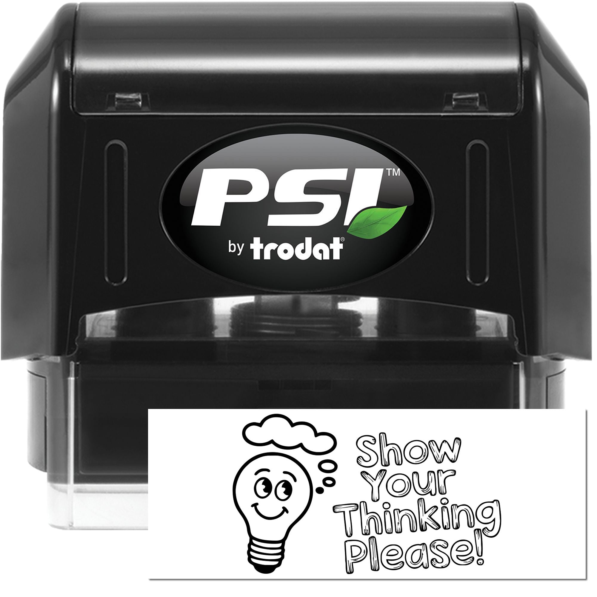 PSI by Trodat self-inking rubber stamp with Show Your Thinking Please! lightbulb classroom feedback design