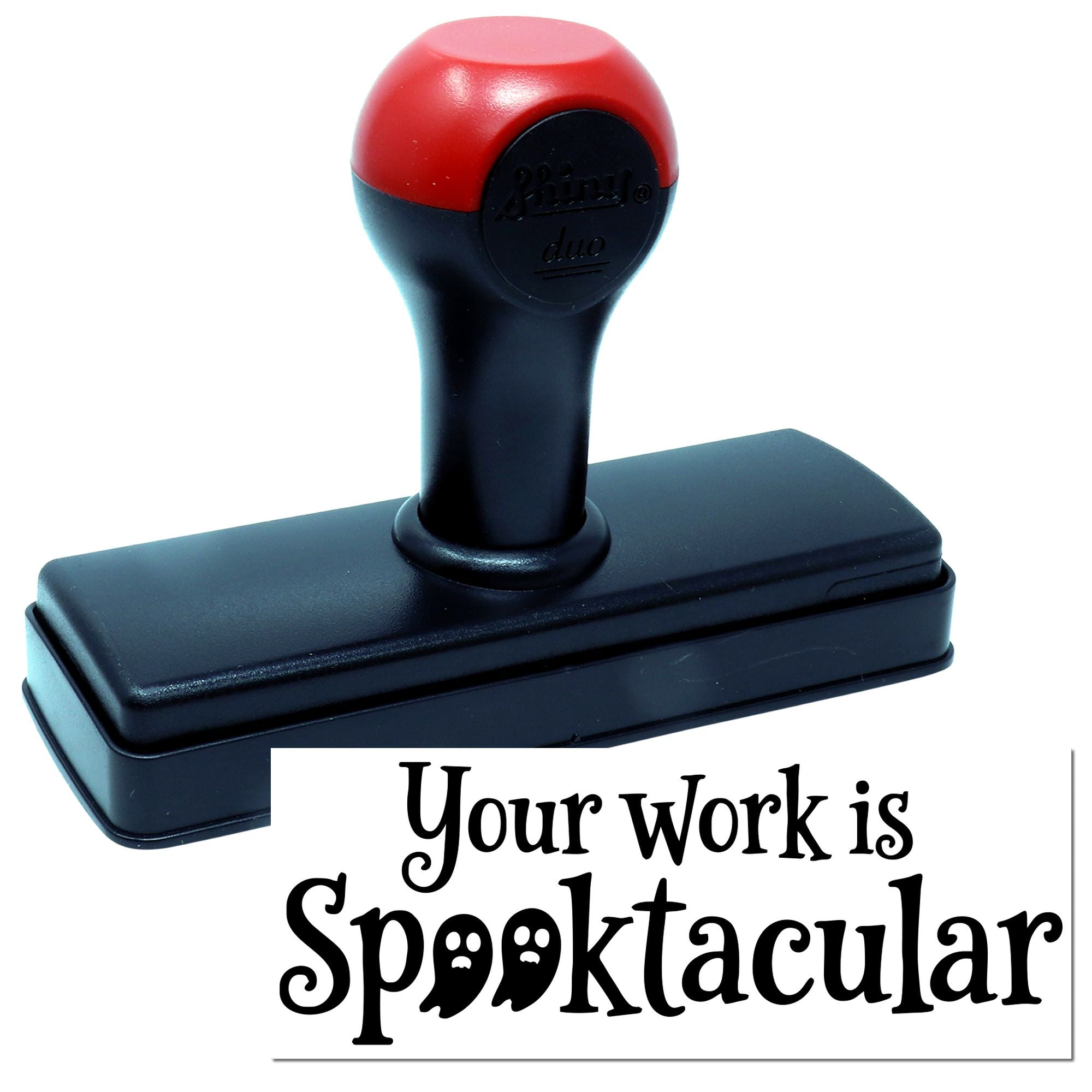 Halloween rubber stamp reading Your work is Spooktacular for fun teacher, office, or business praise messages.