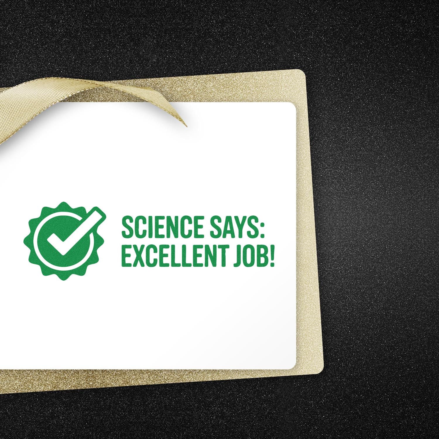Science says excellent job rubber stamp design with green approval seal, ideal for teacher rewards and classroom use.