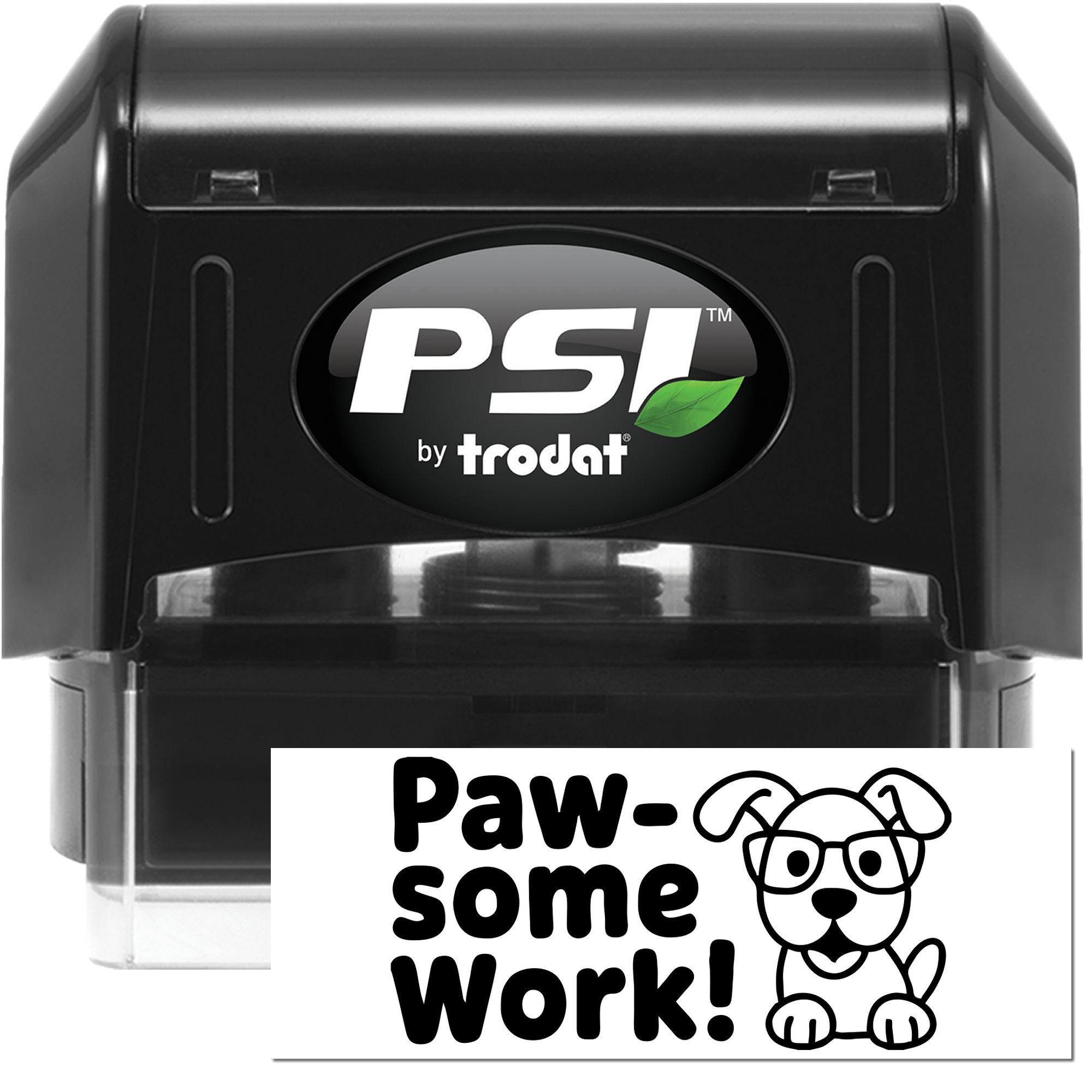 PSI by Trodat self-inking rubber stamp with custom Paw-some Work! dog design for pet-themed approval and rewards.