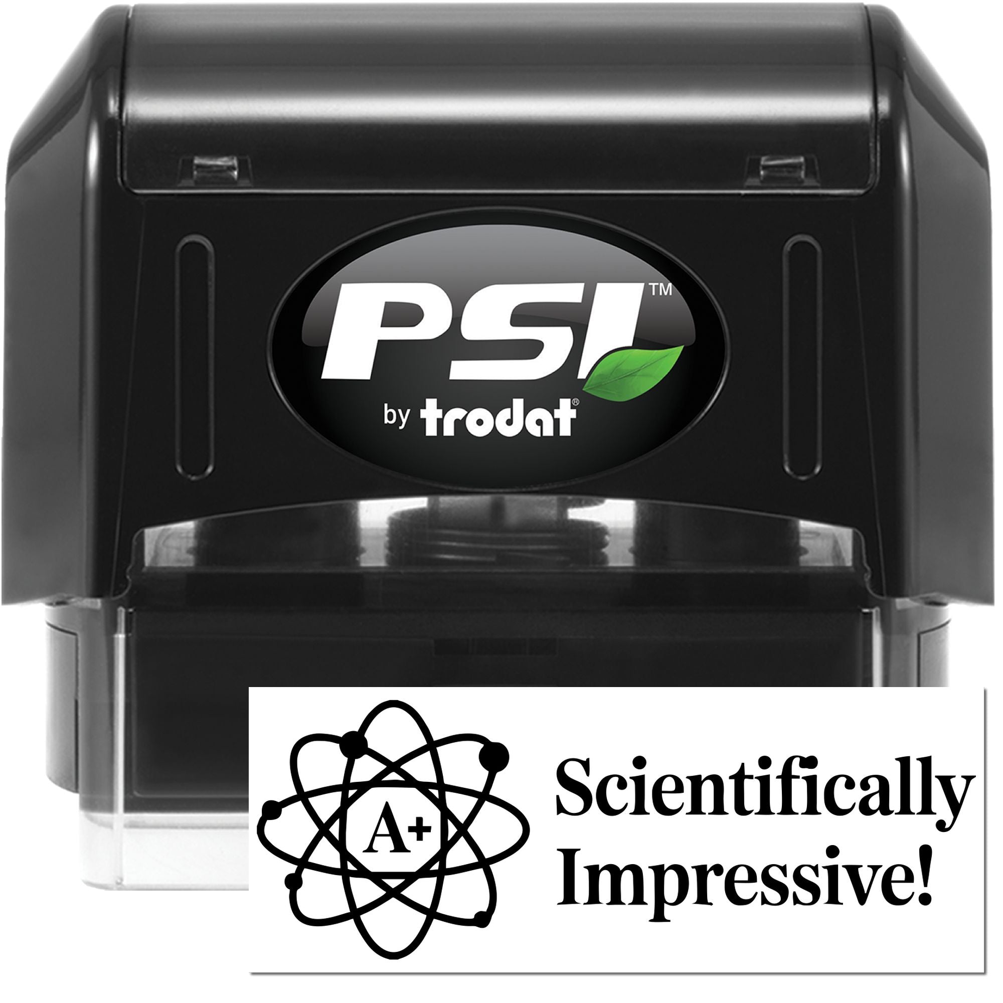 Custom self-inking rubber stamp by PSI Trodat with science logo imprint reading Scientifically A+ Impressive!