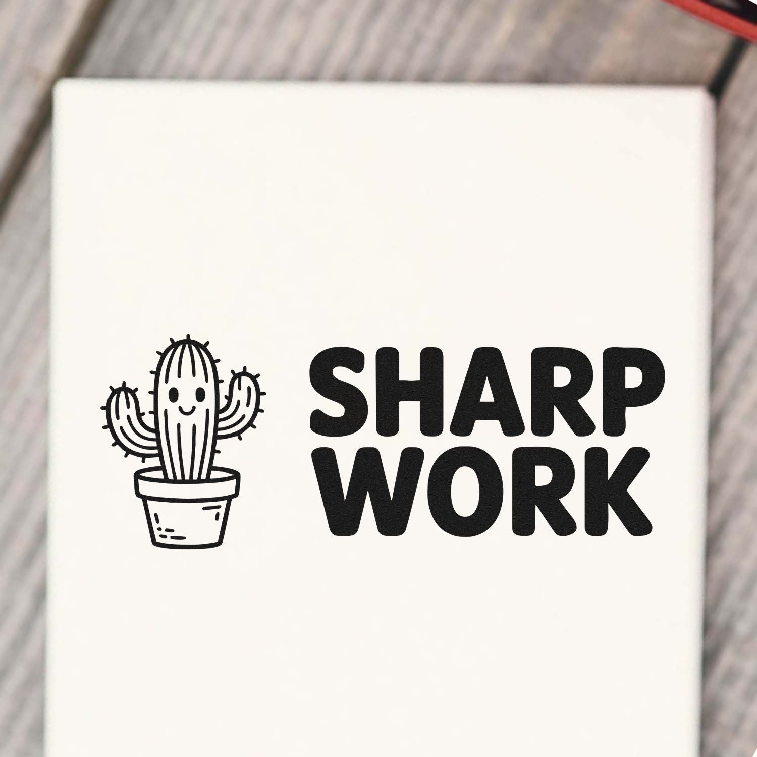 Sharp Work cactus rubber stamp design with cute potted cactus illustration and bold text for office or crafting.