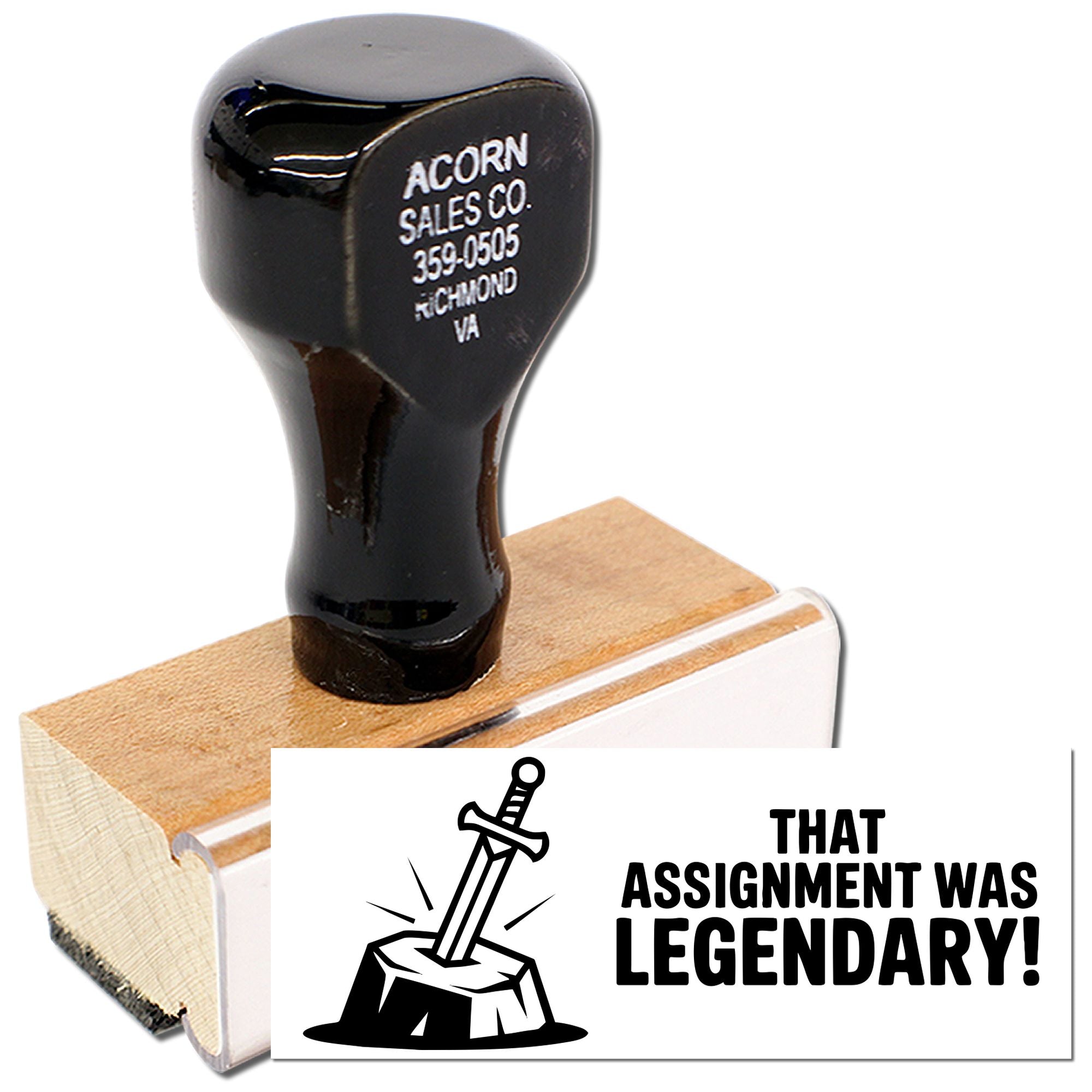 Wood handle rubber stamp with That Assignment Was Legendary! message for teacher grading and student praise.