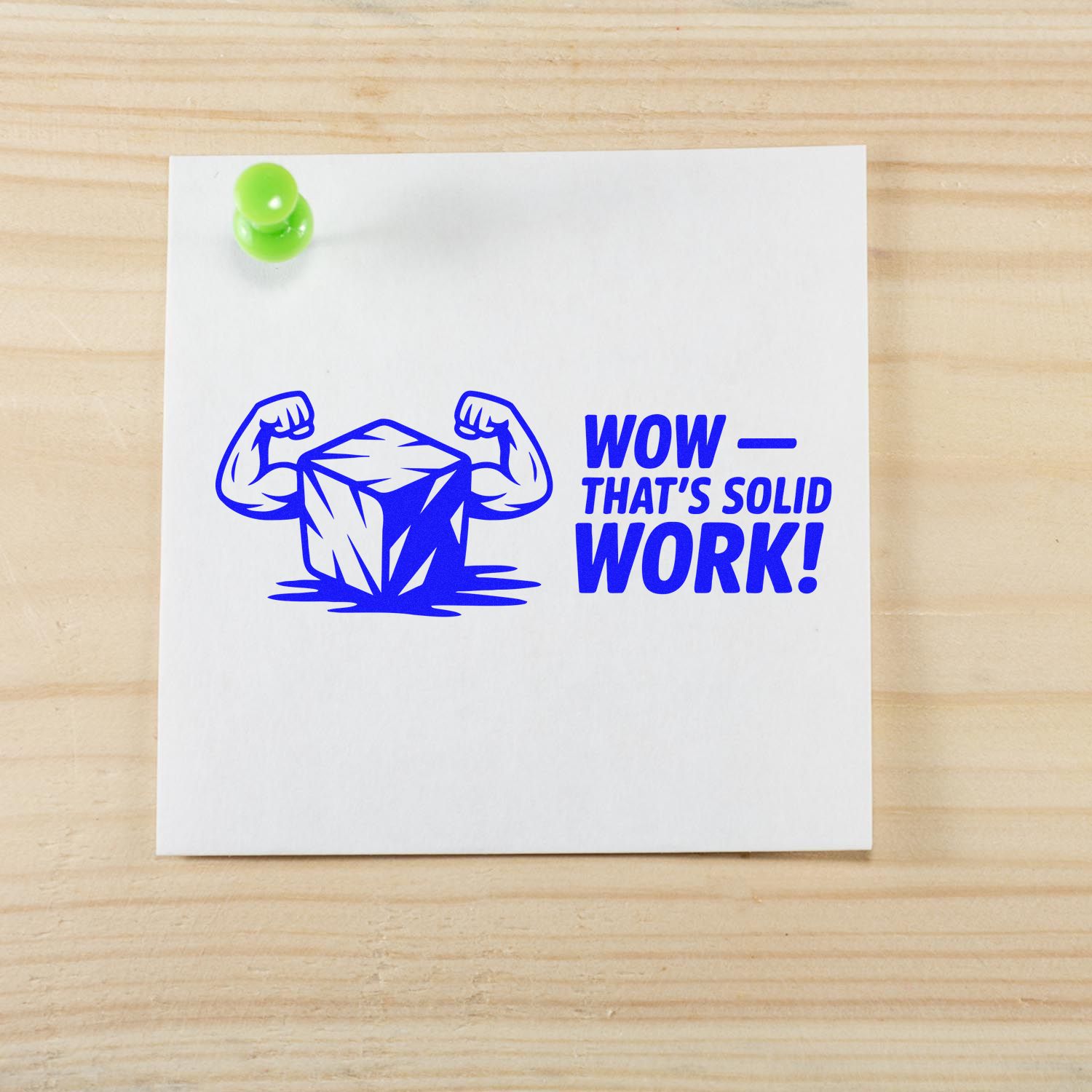 Fun rubber stamp design with flexing ice cube and Wow, Thats Solid Work! text for office praise, rewards, and motivation.