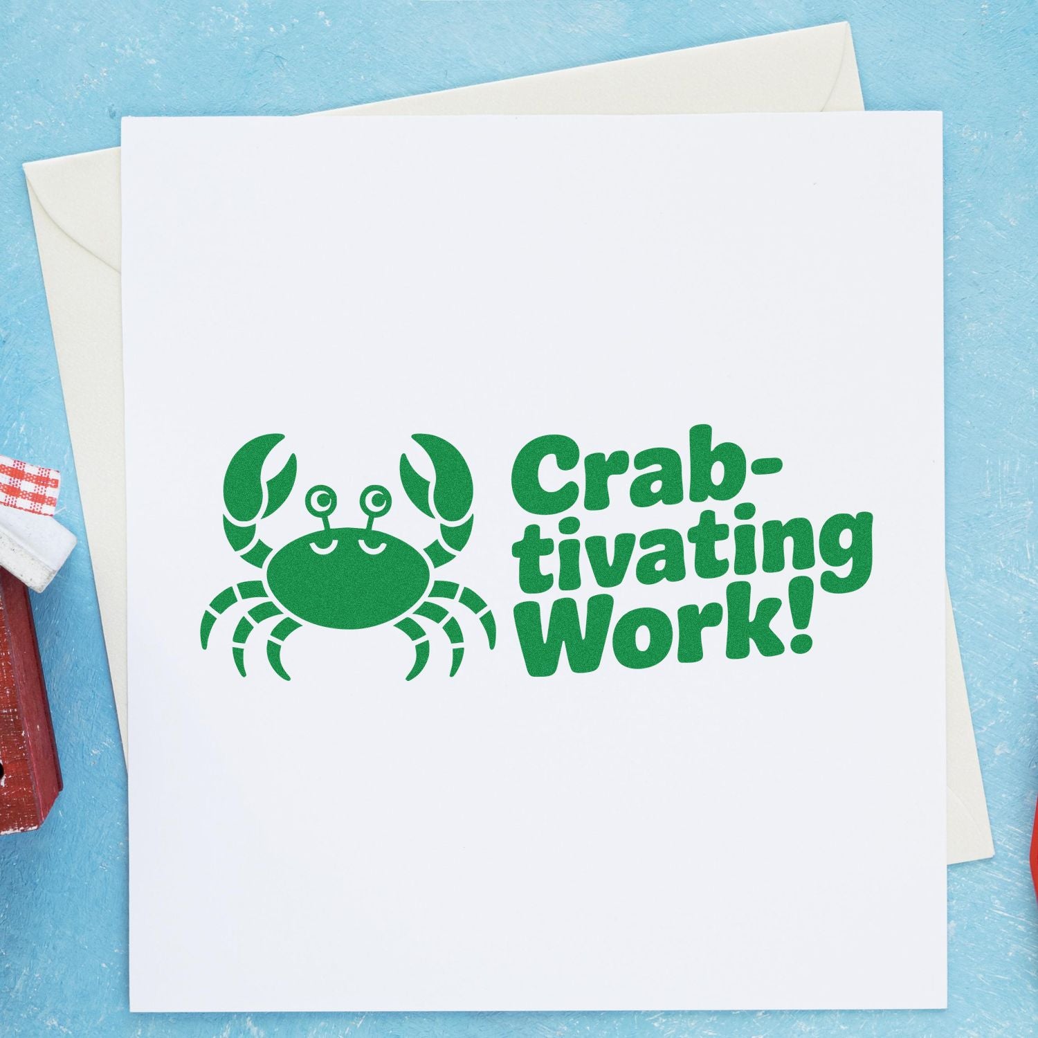Crab-tivating Work! Funny crab rubber stamp design for handmade cards, scrapbooking, and coastal craft projects.