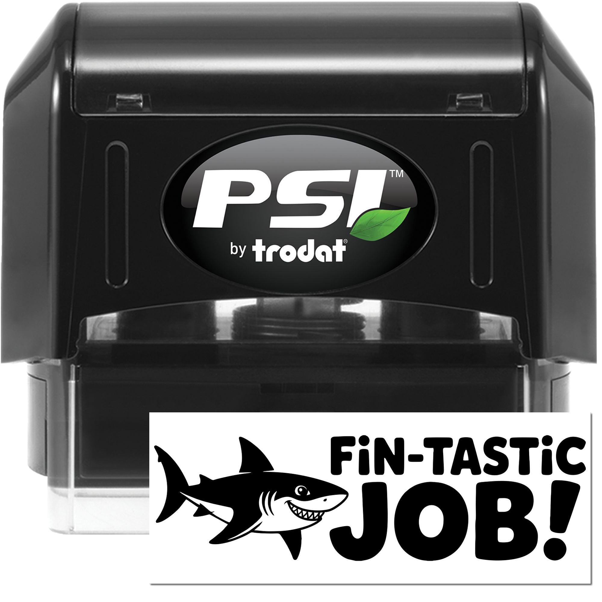 PSI by Trodat self-inking rubber stamp with shark Fin-tastic Job! imprint for classroom or office praise.