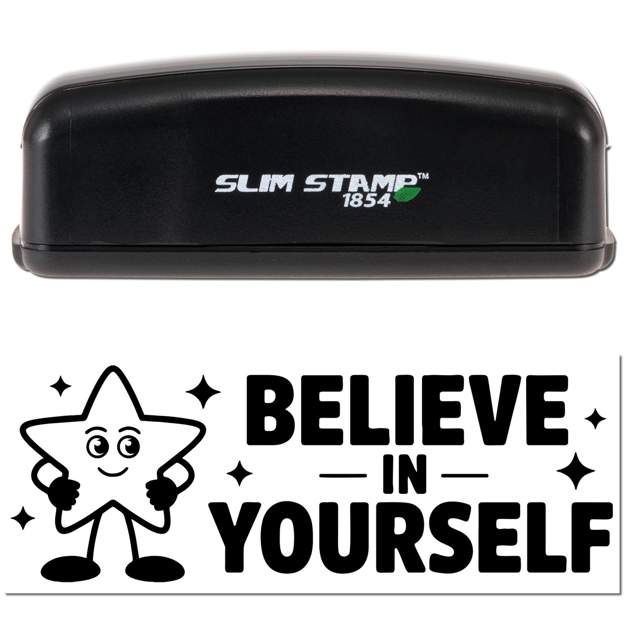 Self-inking Slim Stamp 1854 rubber stamp with Believe in Yourself motivational quote and smiling star design.