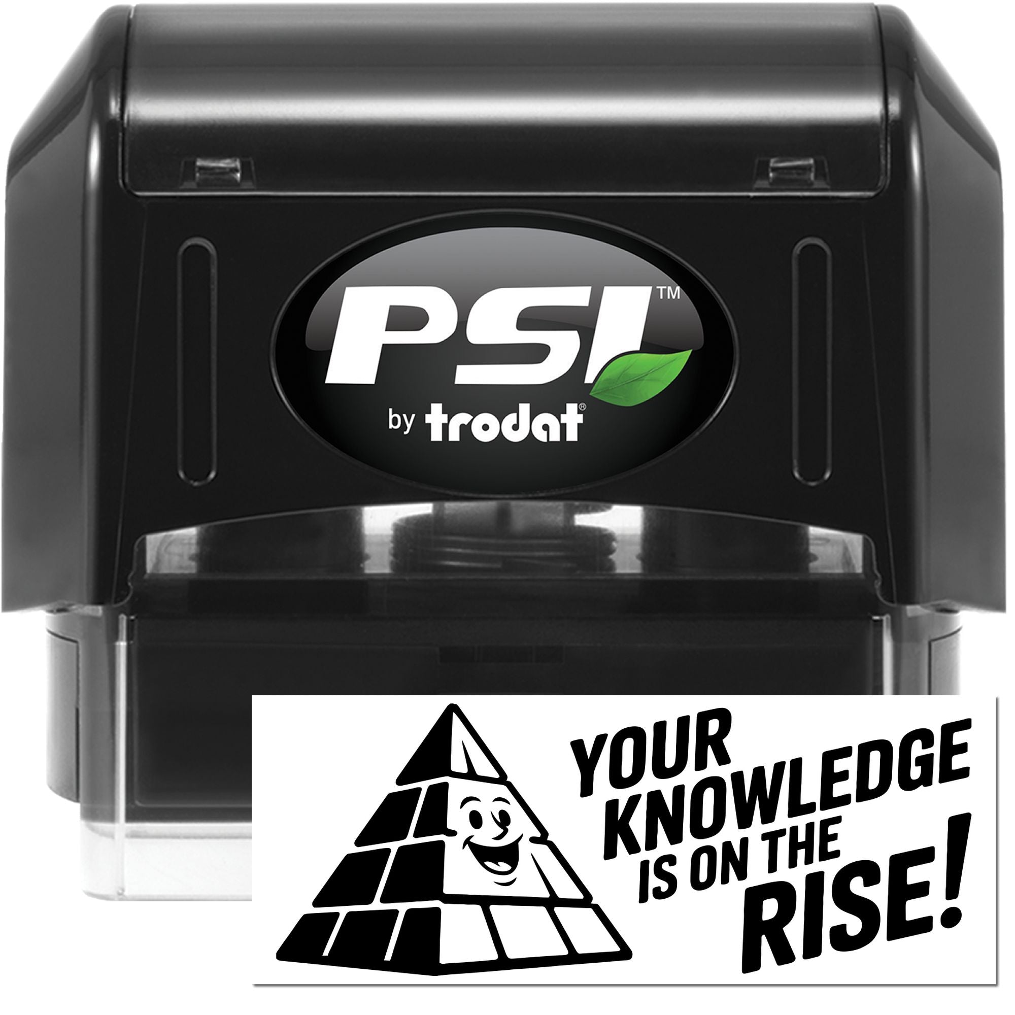 PSI by Trodat self-inking rubber stamp with Your knowledge is on the rise! pyramid design for teacher rewards and classroom use.